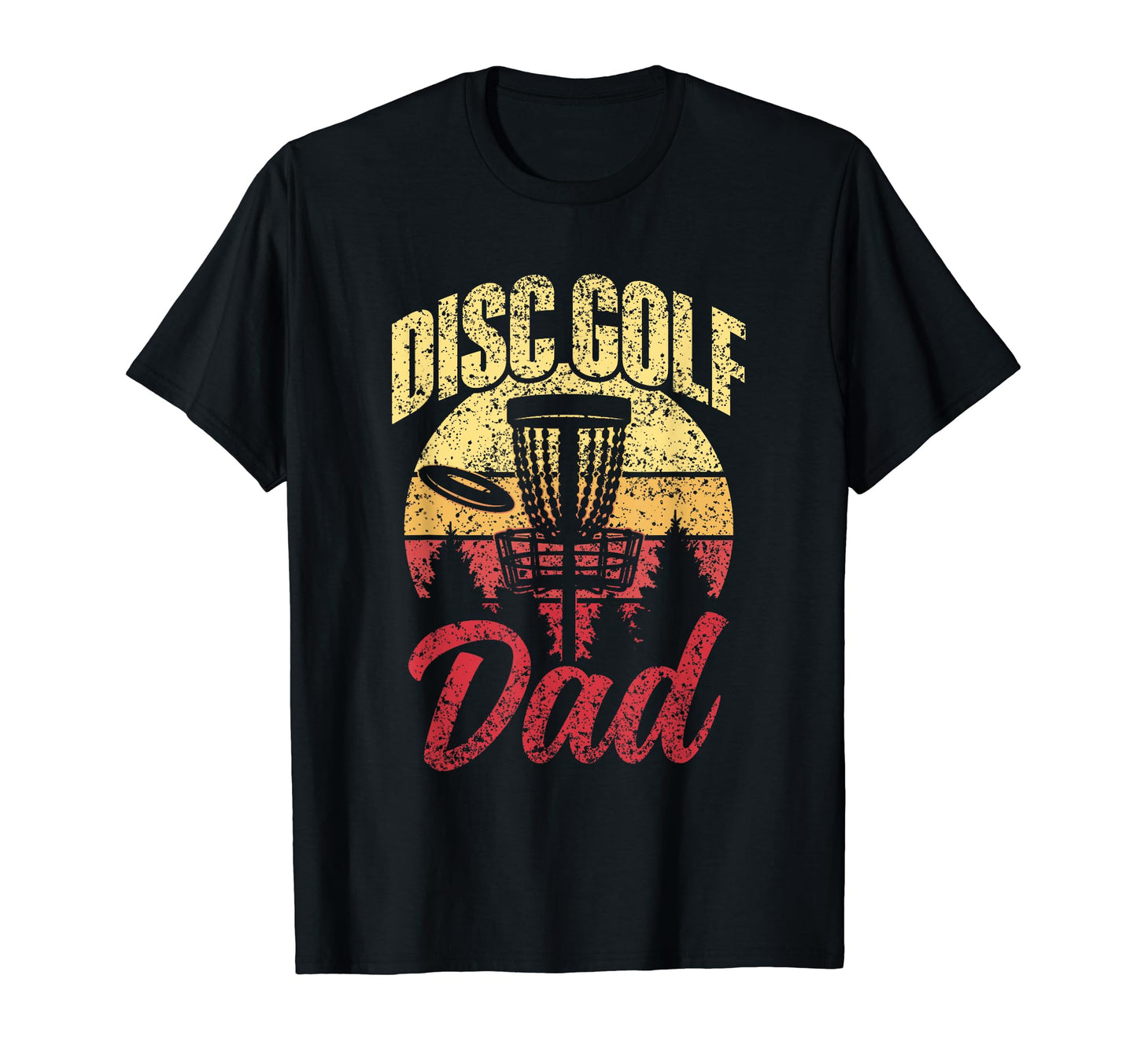 Disc Golf Dad Discs Golfing T-Shirt - Casual Everyday Wear for Adults - T-Shirt, Sweatshirt, Hoodie
