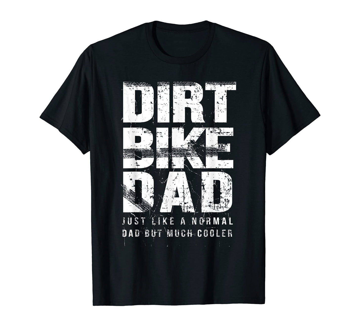 Mens Dirt Bike Dad T-Shirt - Unique Graphic Unisex - T-Shirt, Sweatshirt, Hoodie