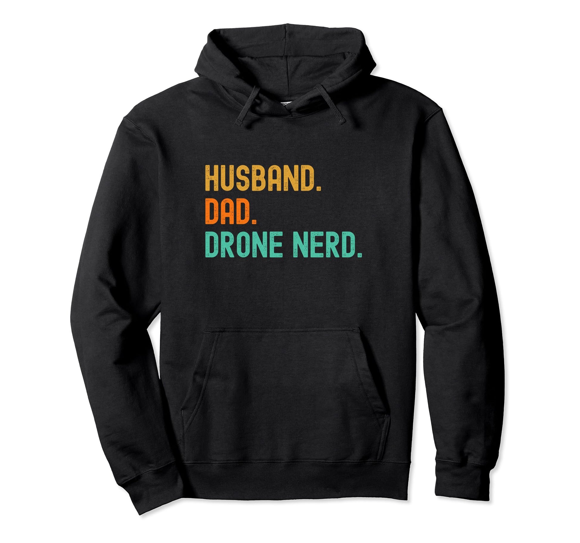 Drone Pilot Nerd Husband Dad T-Shirt - Casual Everyday Wear for Adults - T-Shirt, Sweatshirt, Hoodie