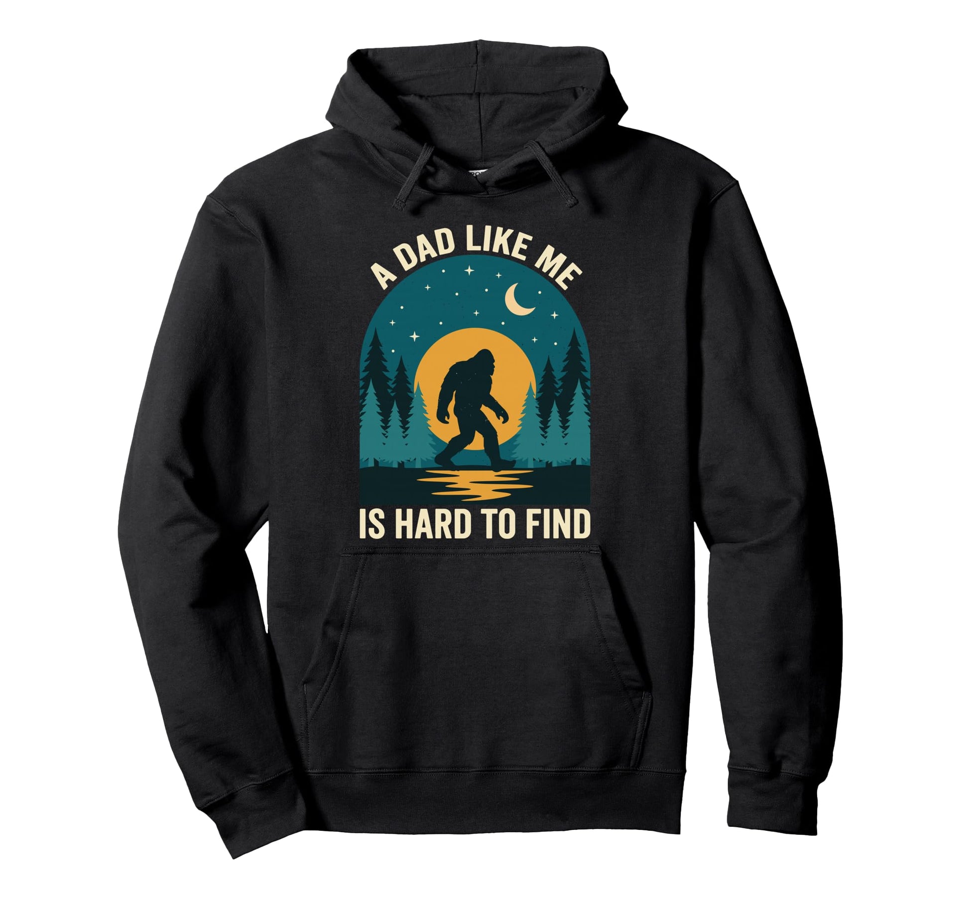 Dad Like Me Is Hard To Find Bigfoot Hoodie - Minimalist Print Men Women - T-Shirt, Sweatshirt, Hoodie