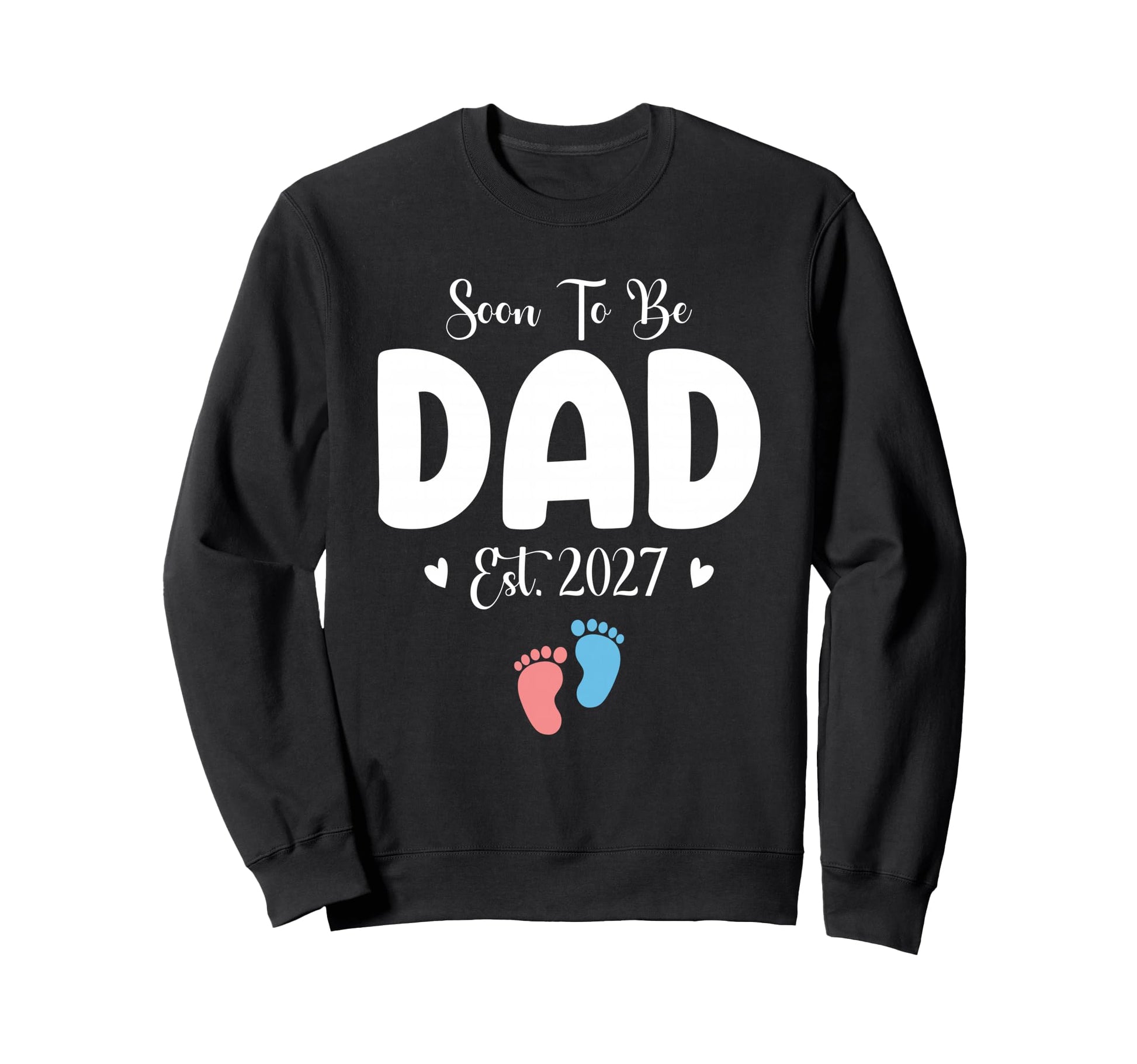 Soon To Be Dad 2027 Gender Reveal Sweatshirt - Graphic Print Unisex - T-Shirt, Sweatshirt, Hoodie