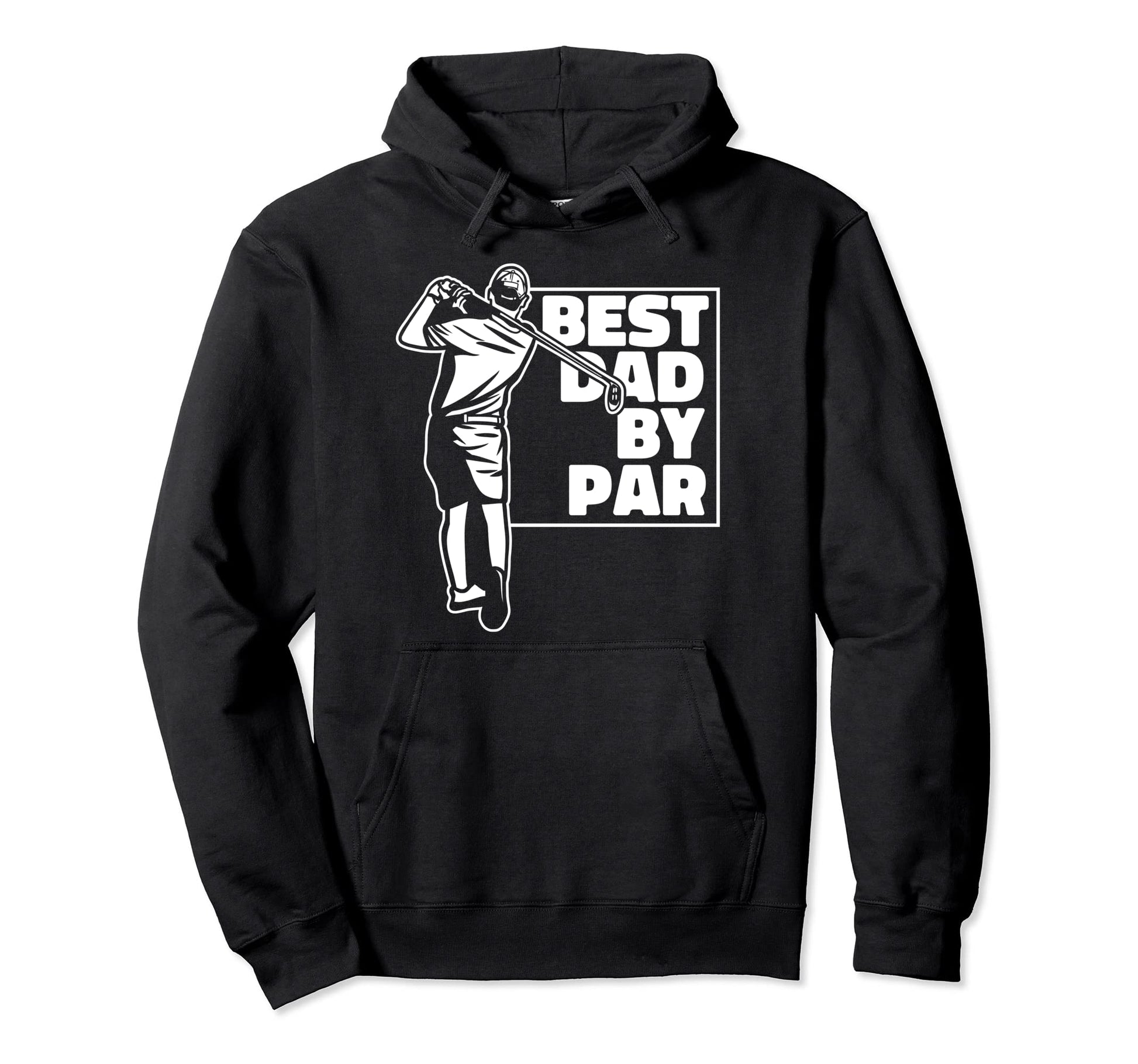 Best Dad Par Golfer Golfing Legend Hoodie - Streetwear Style Men Women - T-Shirt, Sweatshirt, Hoodie