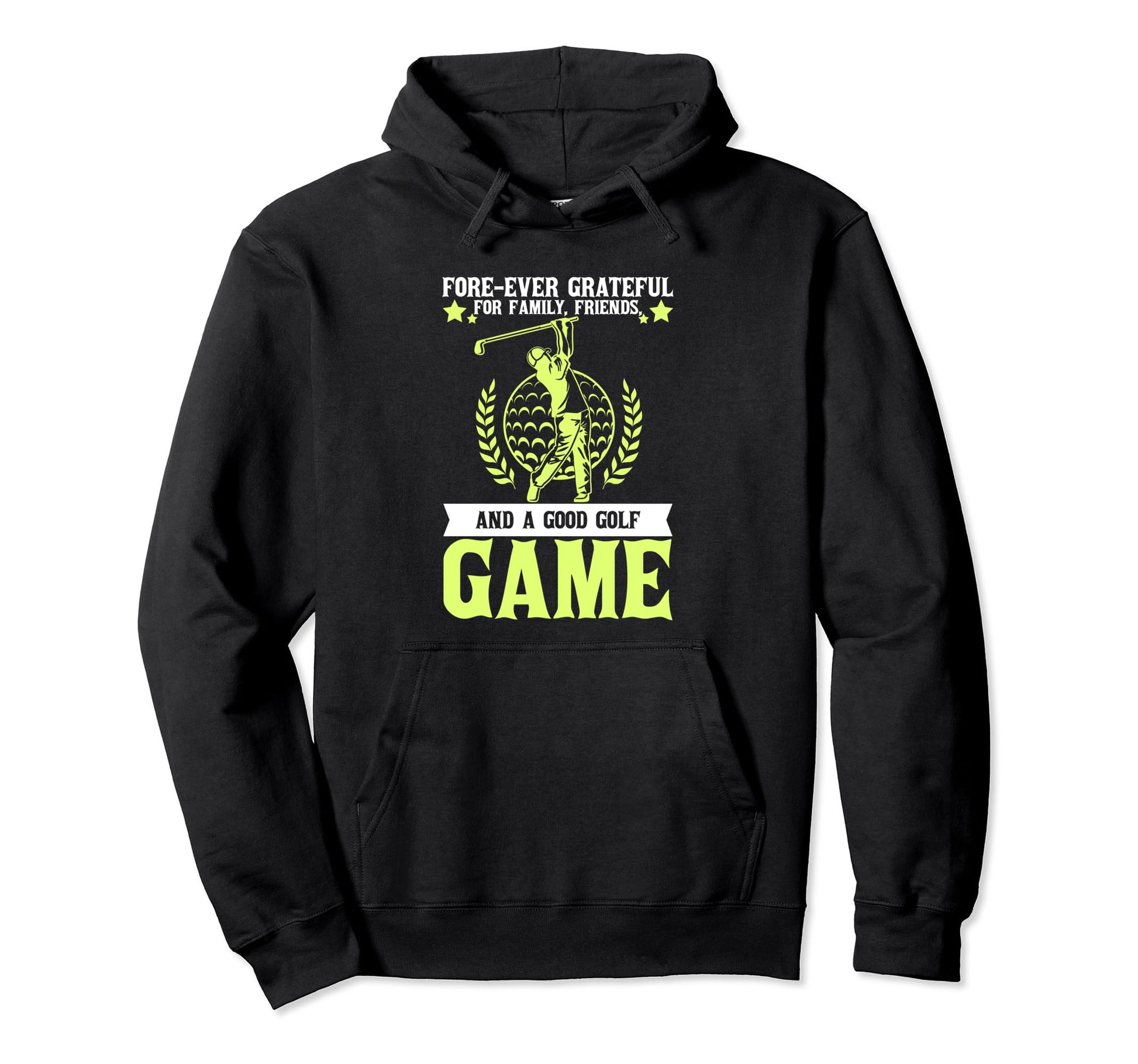Forever Grateful Family Friends And Hoodie - Casual Everyday Wear Unisex - T-Shirt, Sweatshirt, Hoodie