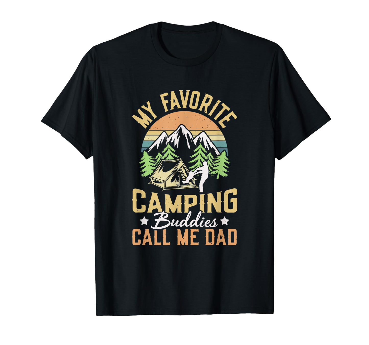 Camping Buddies Call Me Dad Travel T-Shirt - Custom Art Print for Adults - T-Shirt, Sweatshirt, Hoodie