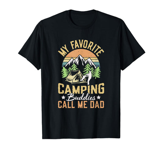Camping Buddies Call Me Dad Travel T-Shirt - Custom Art Print for Adults - T-Shirt, Sweatshirt, Hoodie