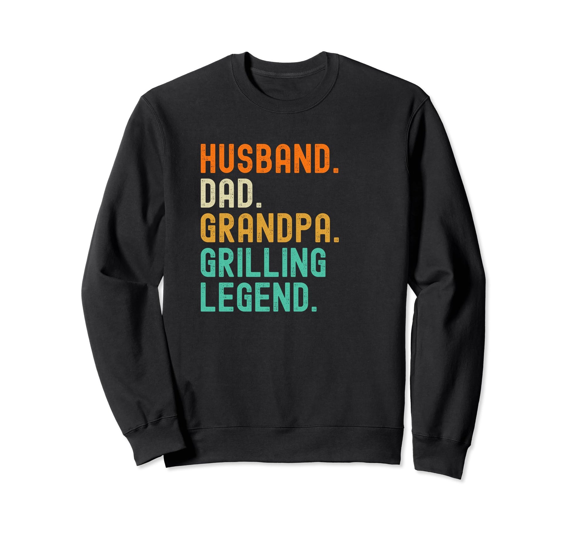 Husband Dad Grandpa Grilling Legend Sweatshirt - Novelty Apparel Men Women - T-Shirt, Sweatshirt, Hoodie