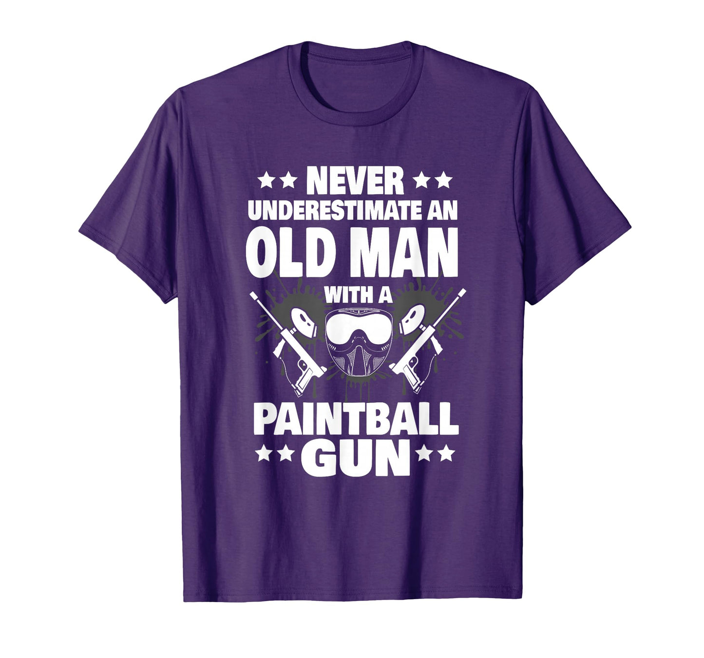 Never Underestimate Old Paintball Gun Dad T-Shirt - Trendy Graphic Unisex - T-Shirt, Sweatshirt, Hoodie