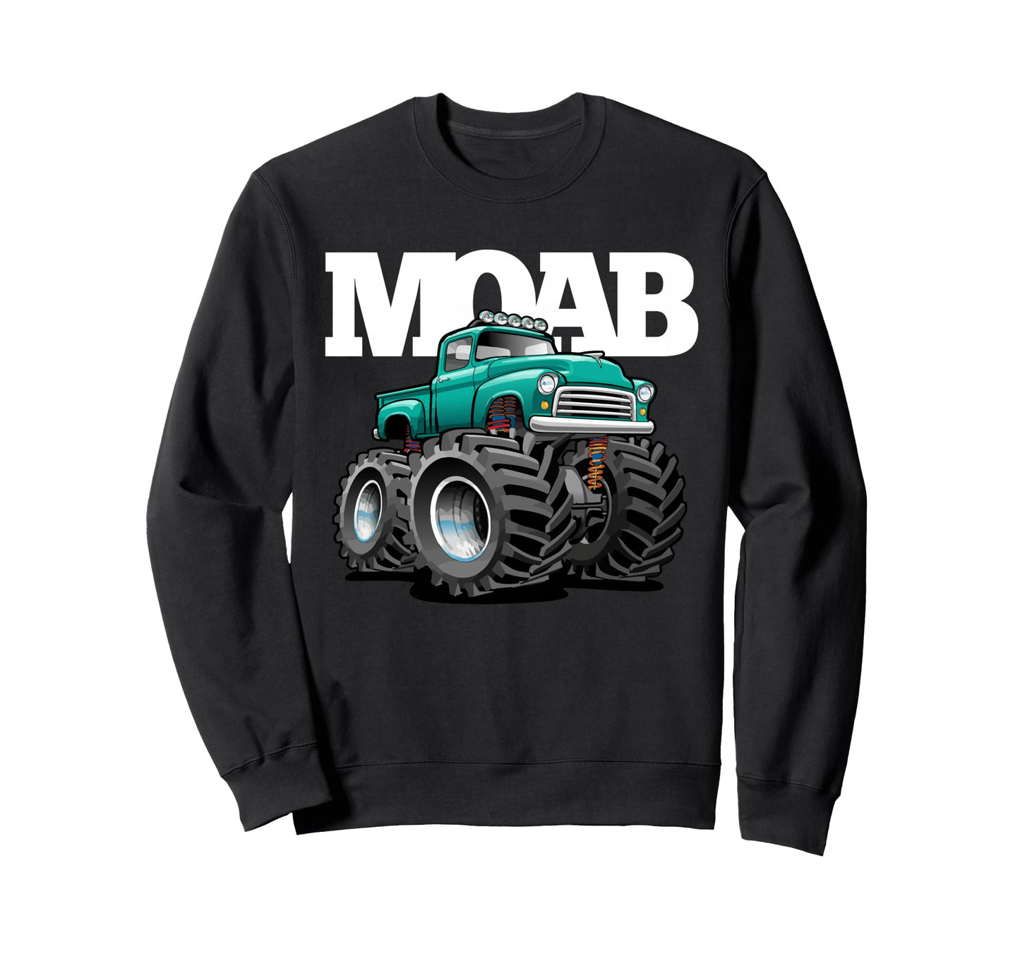 Moab Utah Offroad 4X4 Pick Up Truck Sweatshirt - Trendy Graphic Unisex - T-Shirt, Sweatshirt, Hoodie