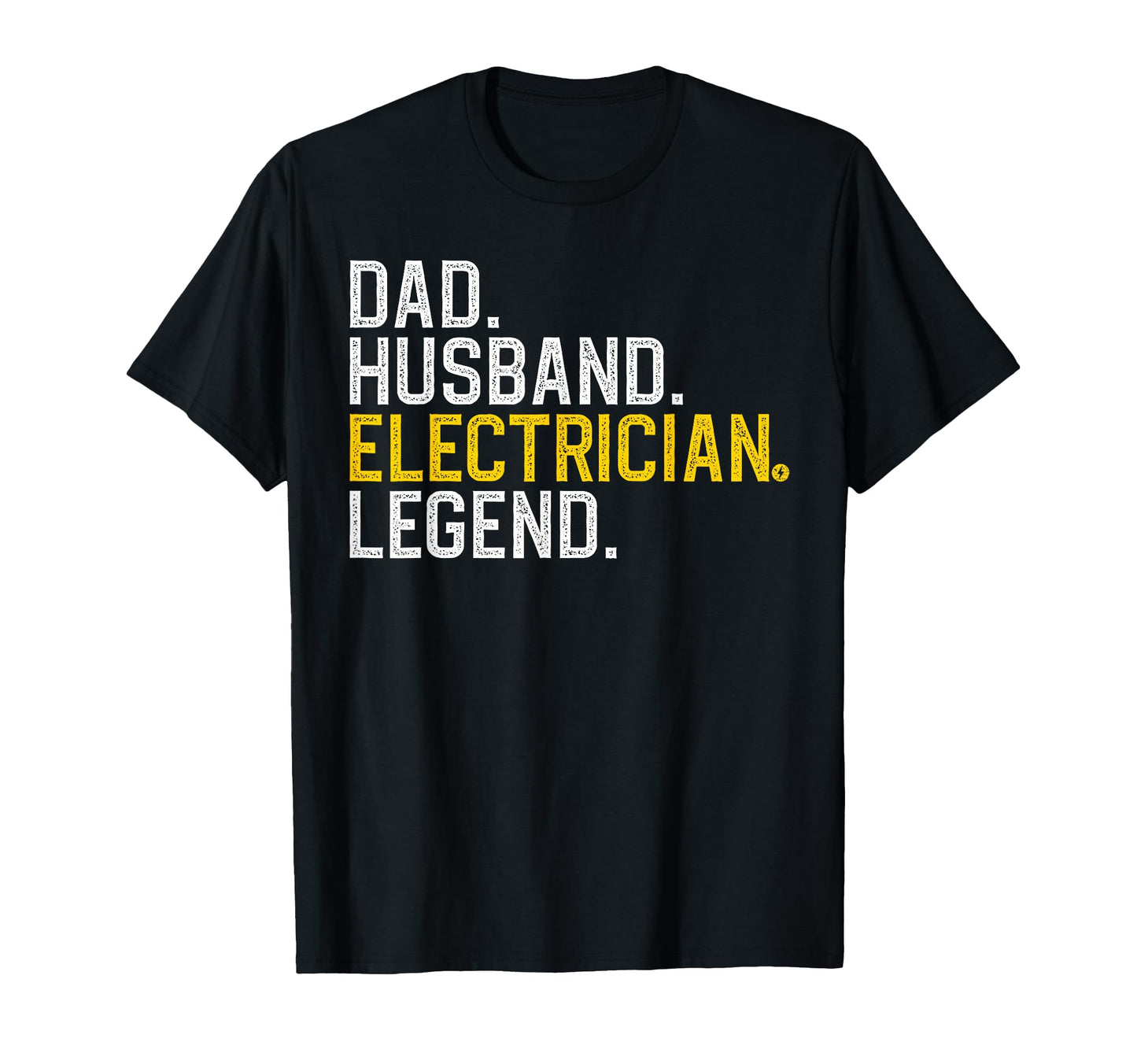 Electrician Dad Husband Professional T-Shirt - Streetwear Style for Adults - T-Shirt, Sweatshirt, Hoodie