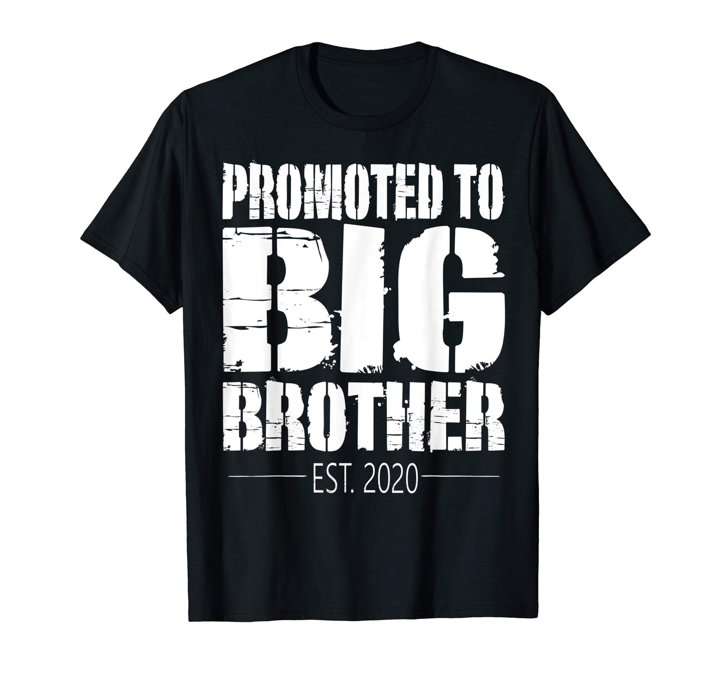 Promoted To Big Brother 2020 Gifts Soon To T-Shirt - Graphic Print Unisex - T-Shirt, Sweatshirt, Hoodie