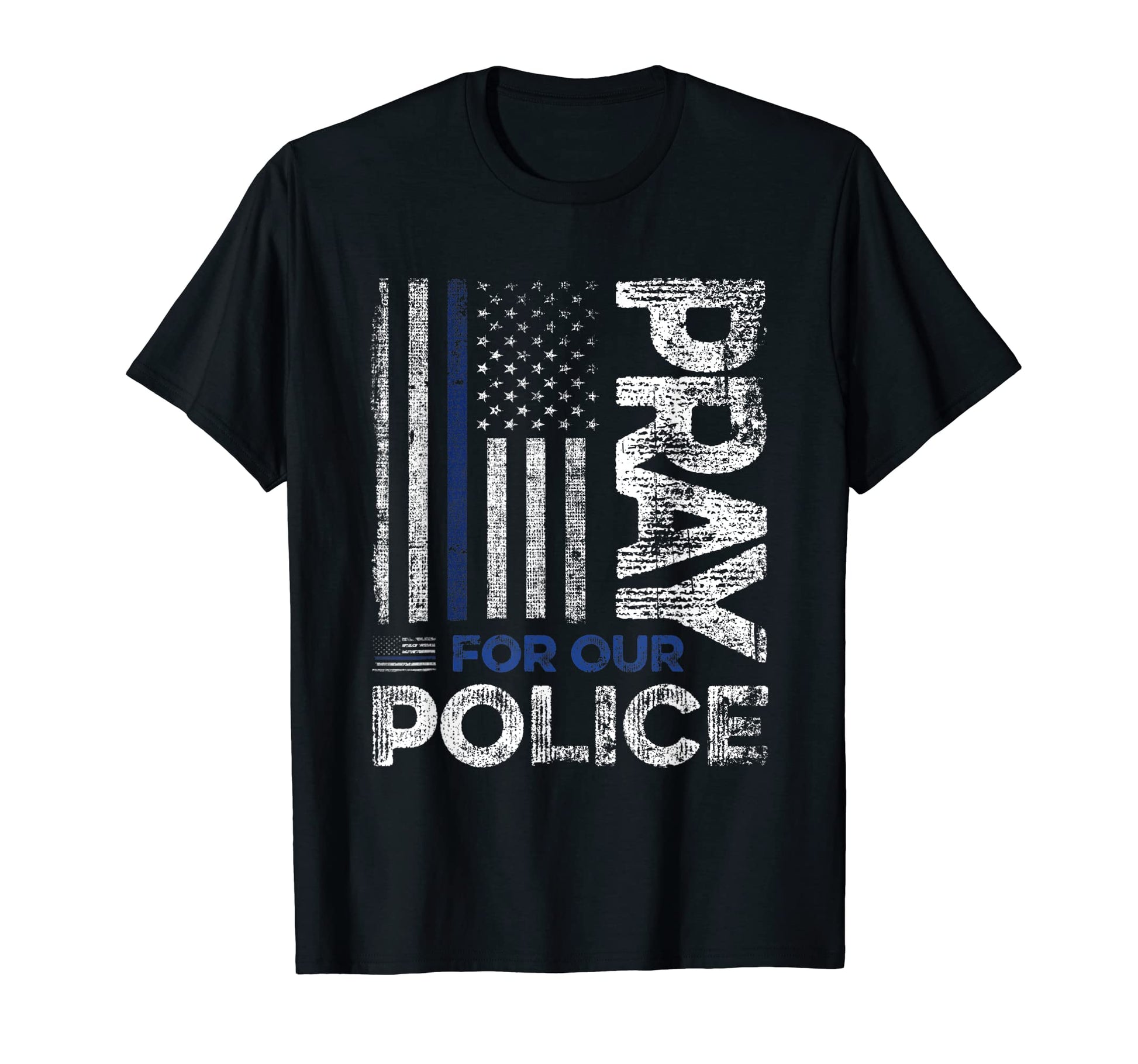 Pray Our Police Officers Usa Patriotic T-Shirt - Trendy Graphic for Adults - T-Shirt, Sweatshirt, Hoodie