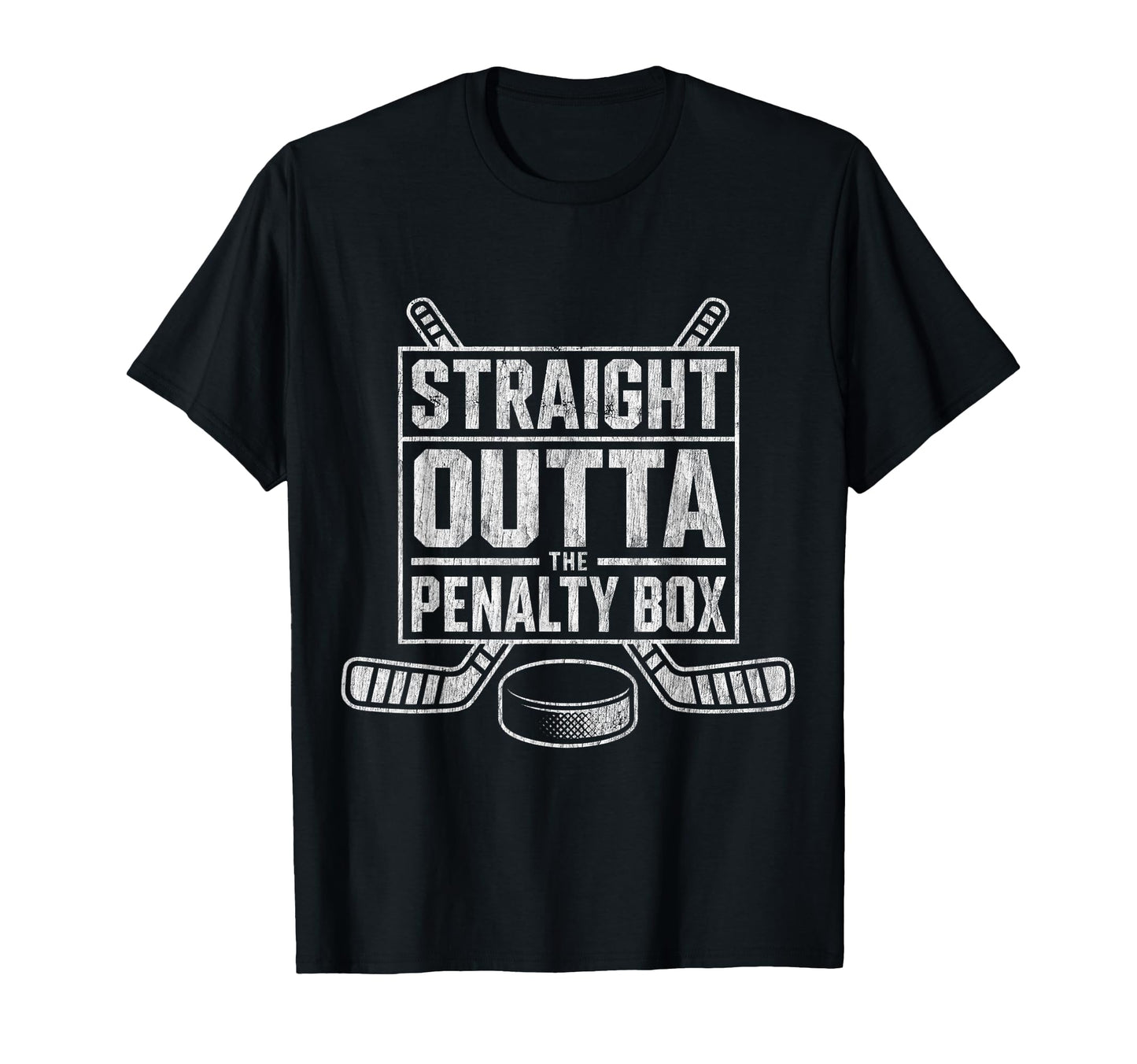 Straight Outta Penalty Box Funny Hockey T-Shirt - Graphic Print Men Women - T-Shirt, Sweatshirt, Hoodie