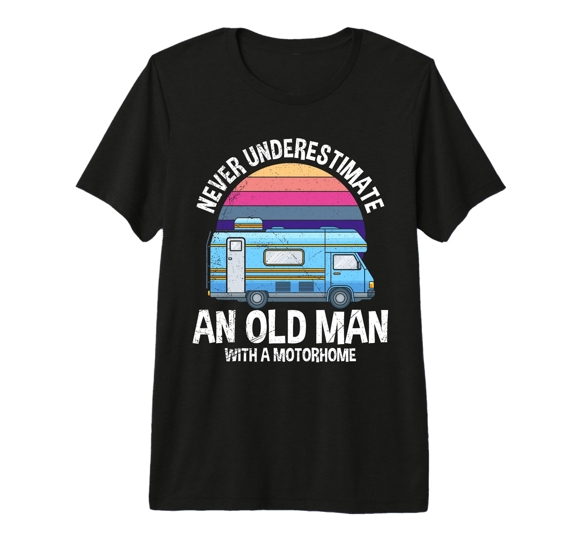 Old Camper Dad Grandpa Pensioner T-Shirt - Fun Novelty Design Men Women - T-Shirt, Sweatshirt, Hoodie
