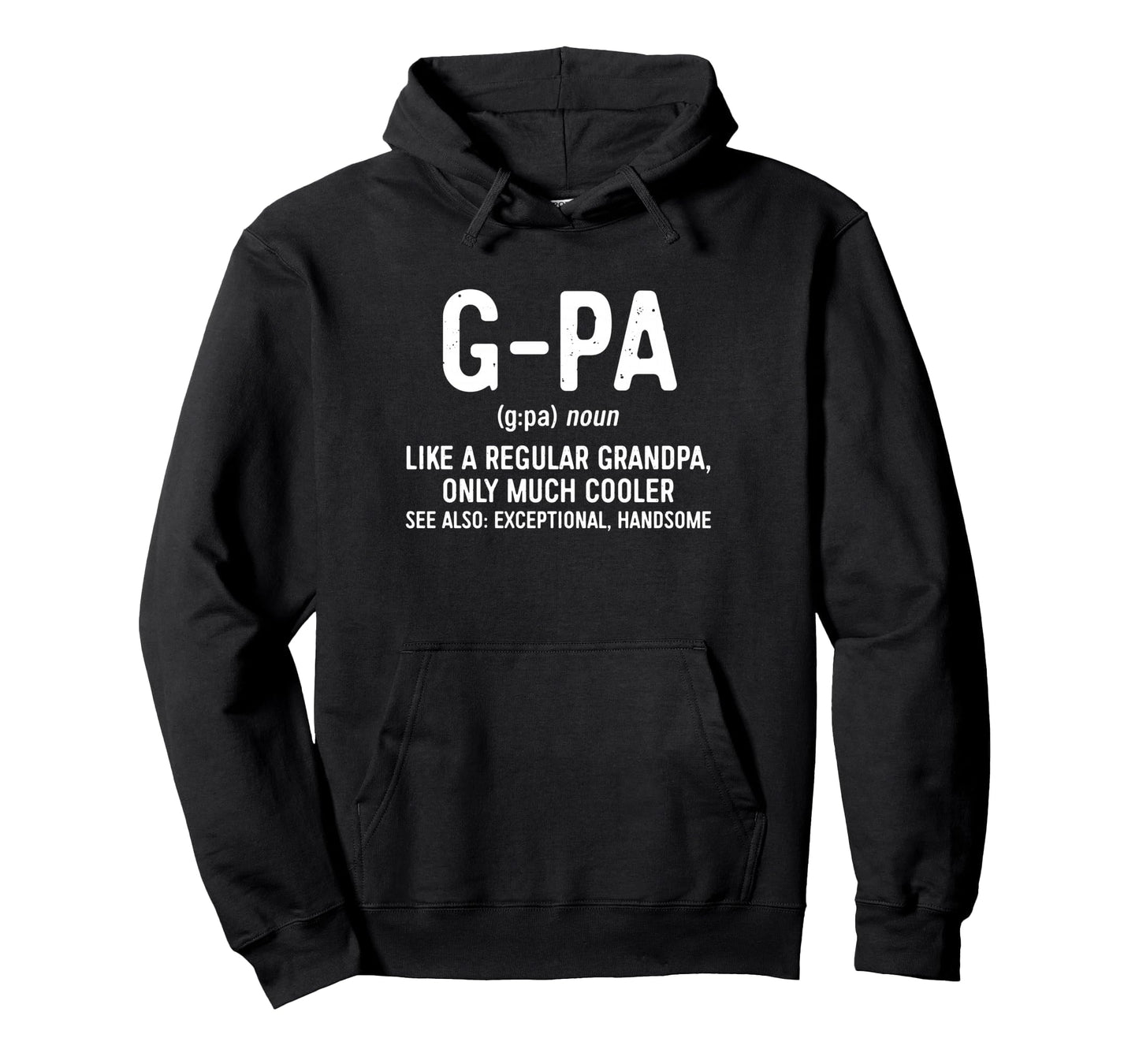 G Pa Definition Like Regular Grandpa Hoodie - Aesthetic Graphic for Adults - T-Shirt, Sweatshirt, Hoodie