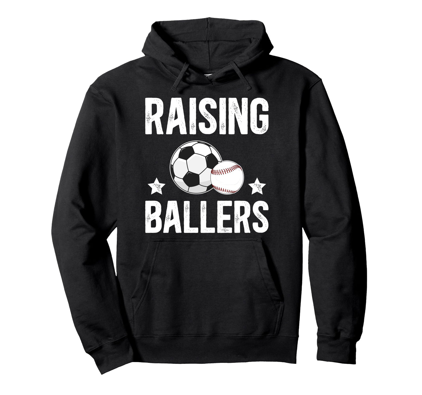 Raising Ballers Soccer Baseball Dad Hoodie - Trendy Graphic for Adults - T-Shirt, Sweatshirt, Hoodie