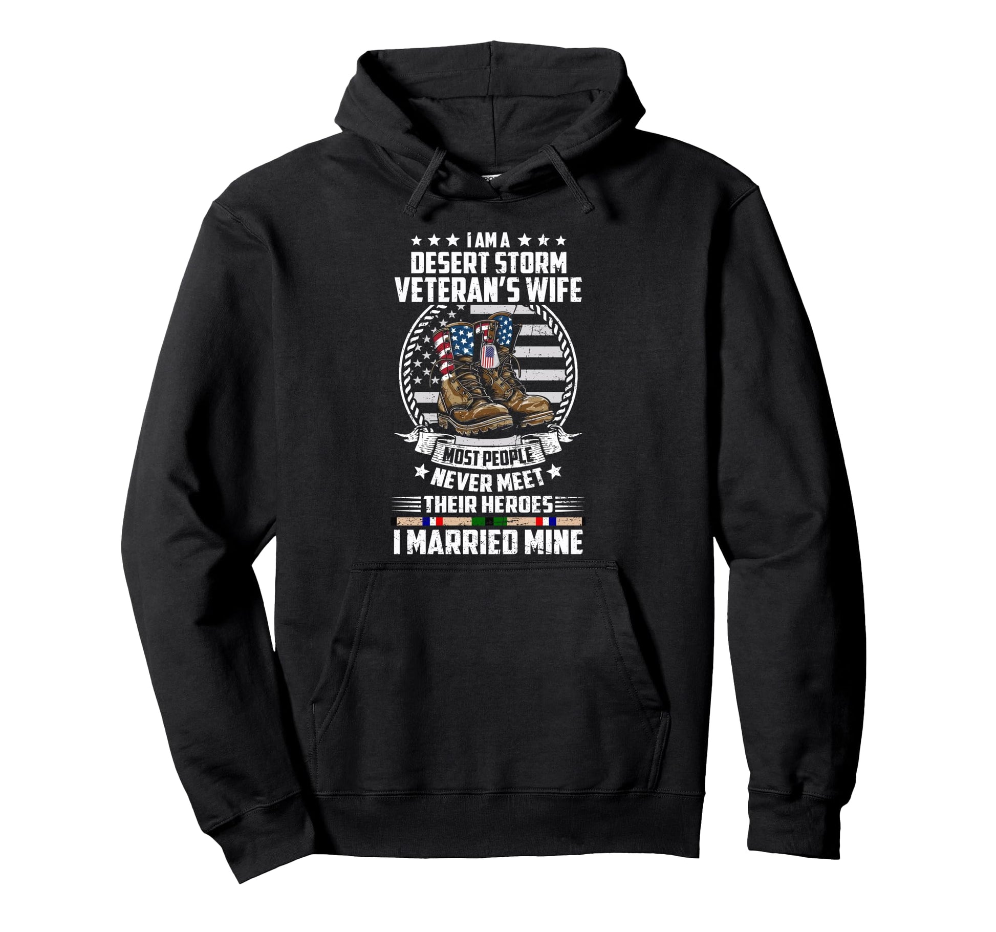 Proud Desert Storm Veteran Wife I Hoodie - Fun Novelty Design Unisex - T-Shirt, Sweatshirt, Hoodie