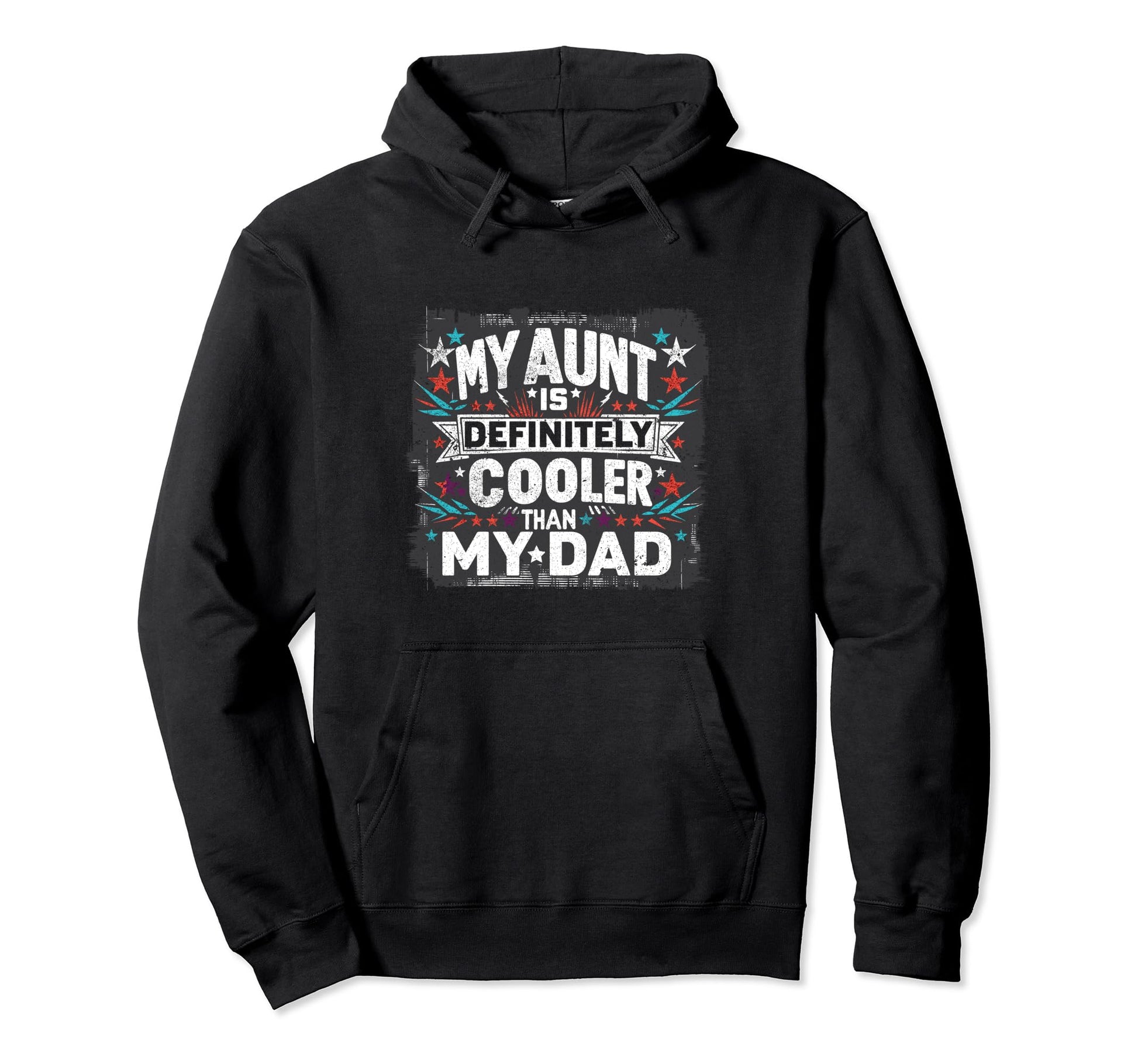 Funny Niece My Aunt Is Definitely Hoodie - Novelty Apparel for Adults - T-Shirt, Sweatshirt, Hoodie
