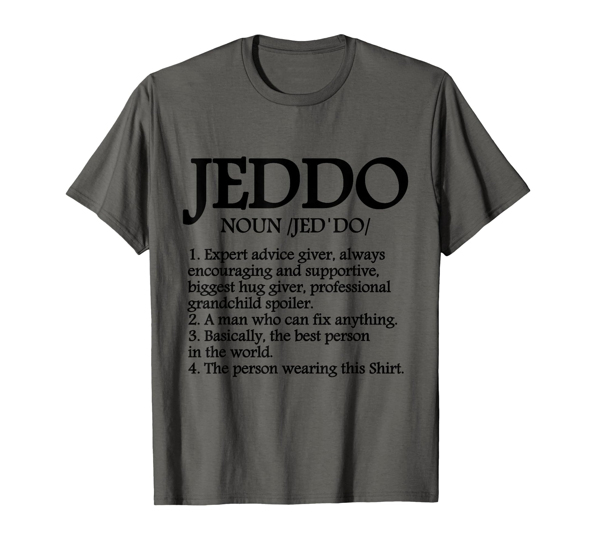 Jeddo Definition T-Shirt - Novelty Apparel for Adults - T-Shirt, Sweatshirt, Hoodie