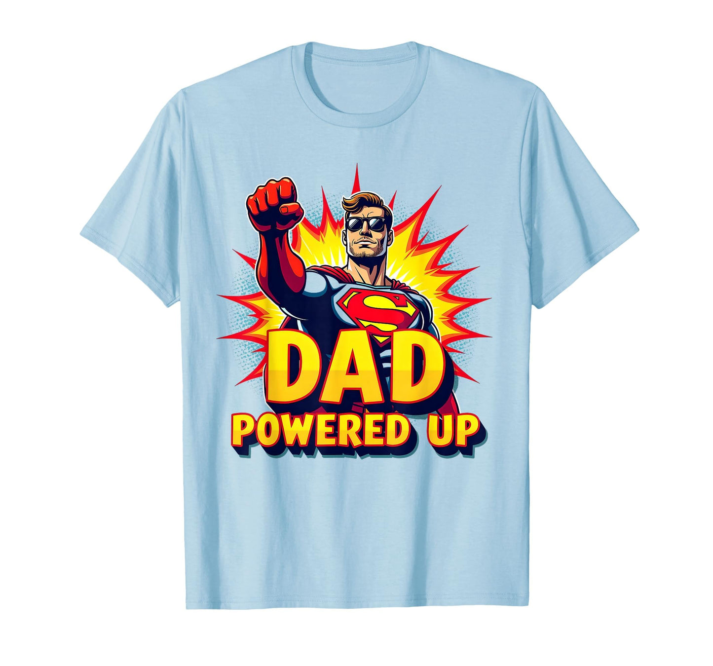 Rad Dad Powered Up T-Shirt - Graphic Print for Adults - T-Shirt, Sweatshirt, Hoodie