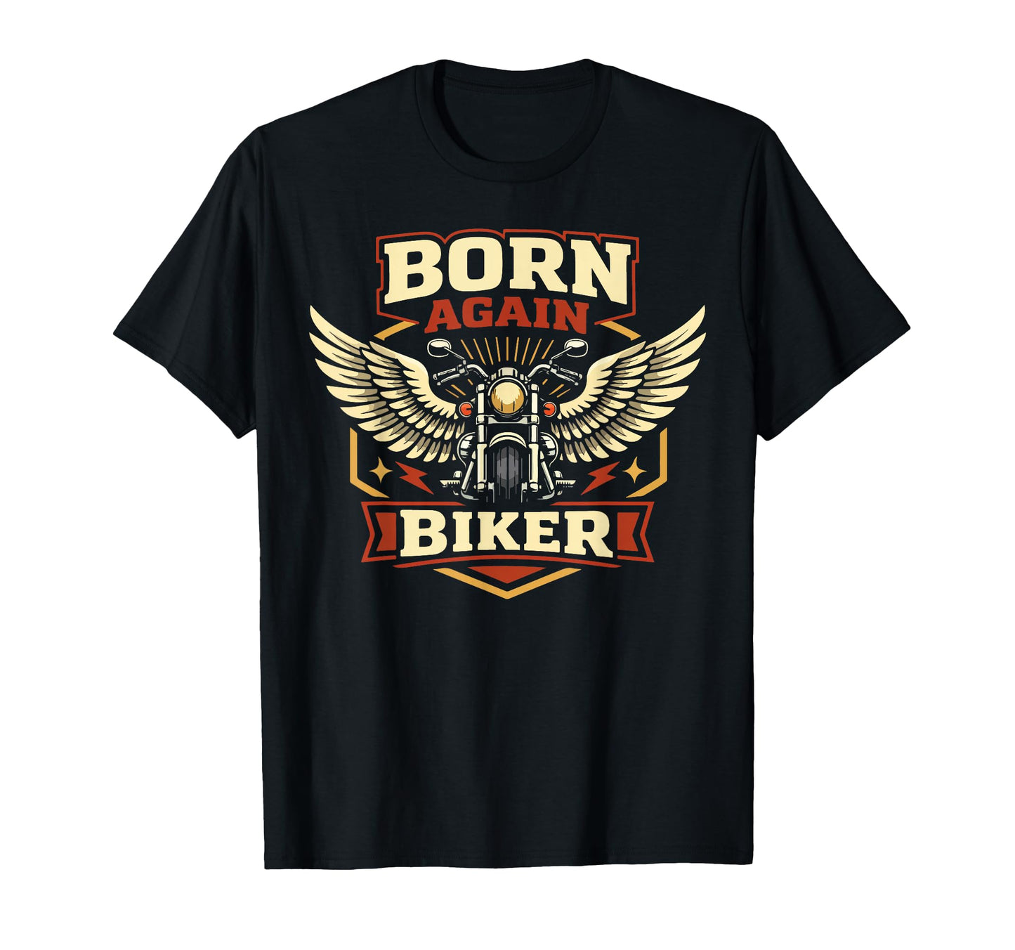 Motorcycle Biker Born Again Biker T-Shirt - Streetwear Style Unisex - T-Shirt, Sweatshirt, Hoodie
