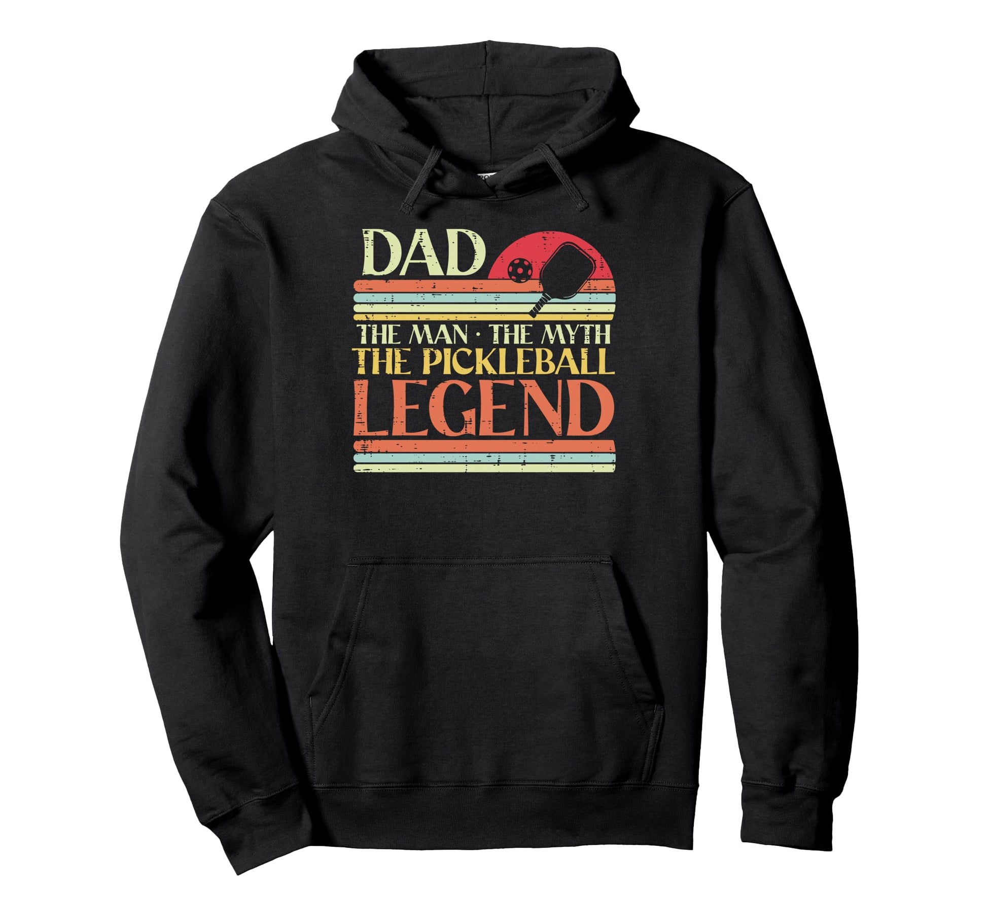 Dad Myth Pickleball Legend Pickle Ball Hoodie - Fun Novelty Design Unisex - T-Shirt, Sweatshirt, Hoodie