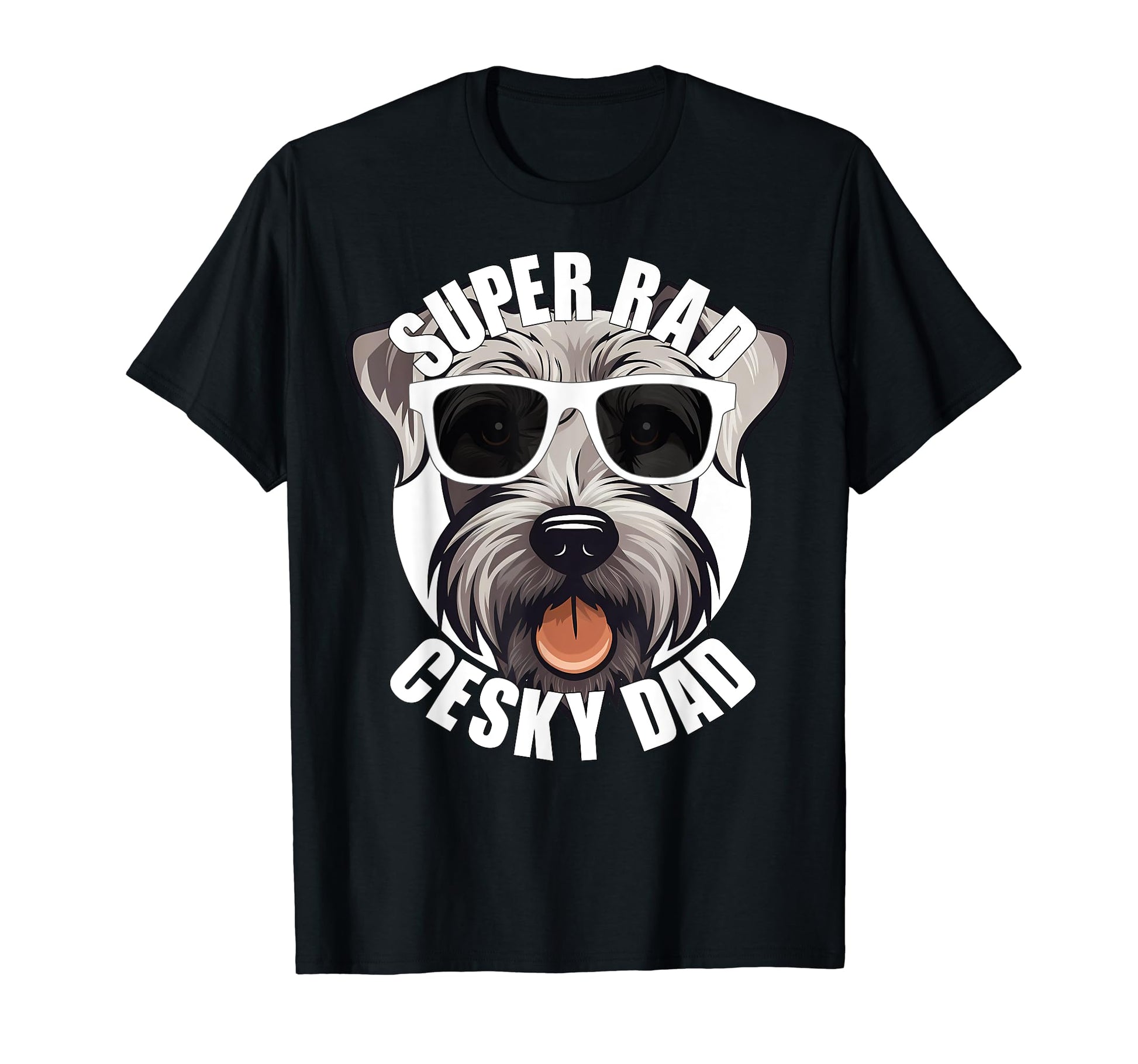 Cesky Terrier Dad Funny Super Rad T-Shirt - Custom Art Print Men Women - T-Shirt, Sweatshirt, Hoodie