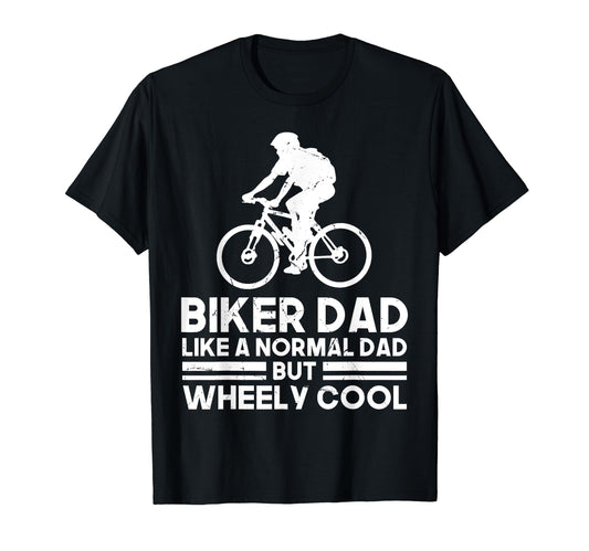 Biker Dad Bike Funny Mtb Funny Fathers T-Shirt - Novelty Apparel Men Women - T-Shirt, Sweatshirt, Hoodie