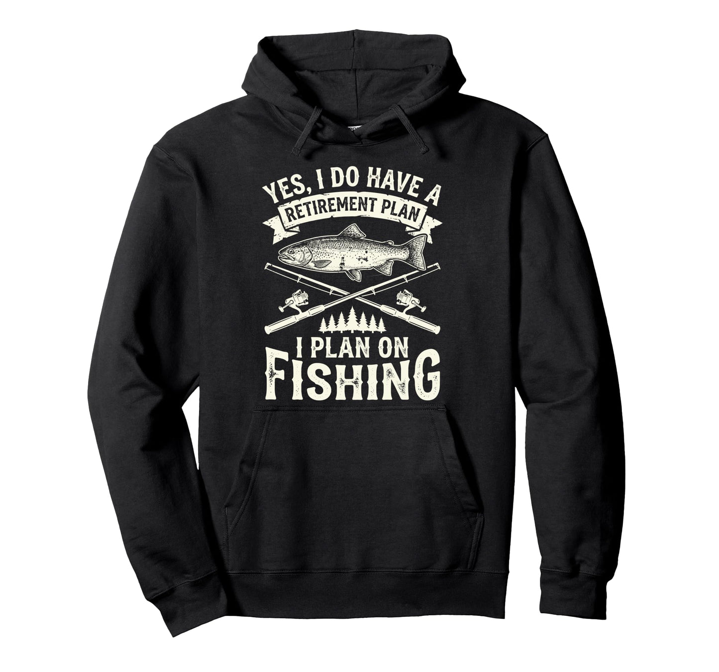 Retired Yes I Do Have Retirement Hoodie - Casual Everyday Wear for Adults - T-Shirt, Sweatshirt, Hoodie