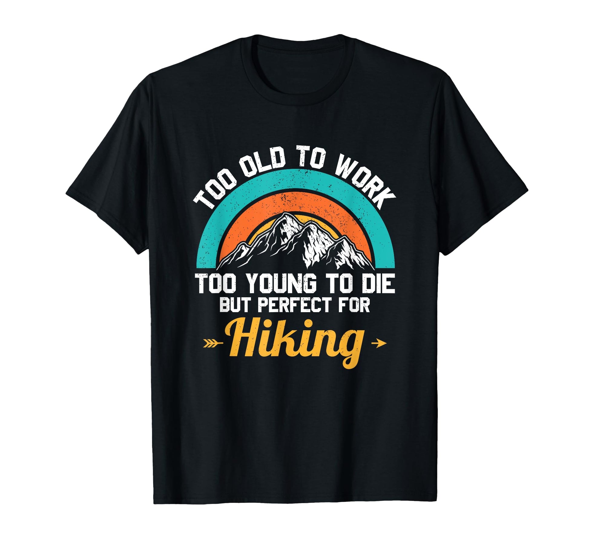 Hiking Dad Hiker Gift Outdoor T-Shirt - Trendy Graphic Unisex - T-Shirt, Sweatshirt, Hoodie