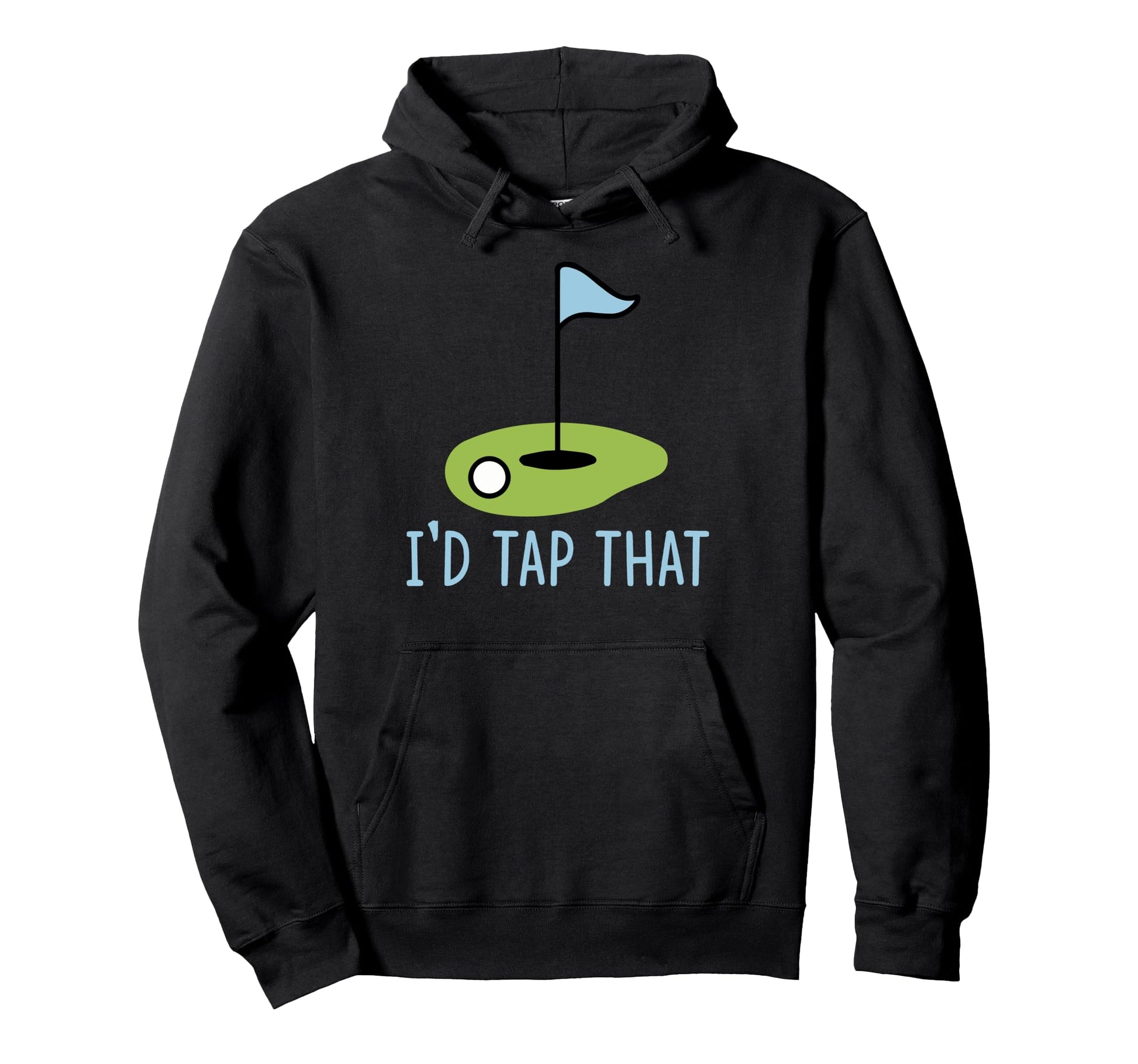 Id Tap Funny Golf Dad Joke Pun Golfing Hoodie - Fun Novelty Design Unisex - T-Shirt, Sweatshirt, Hoodie