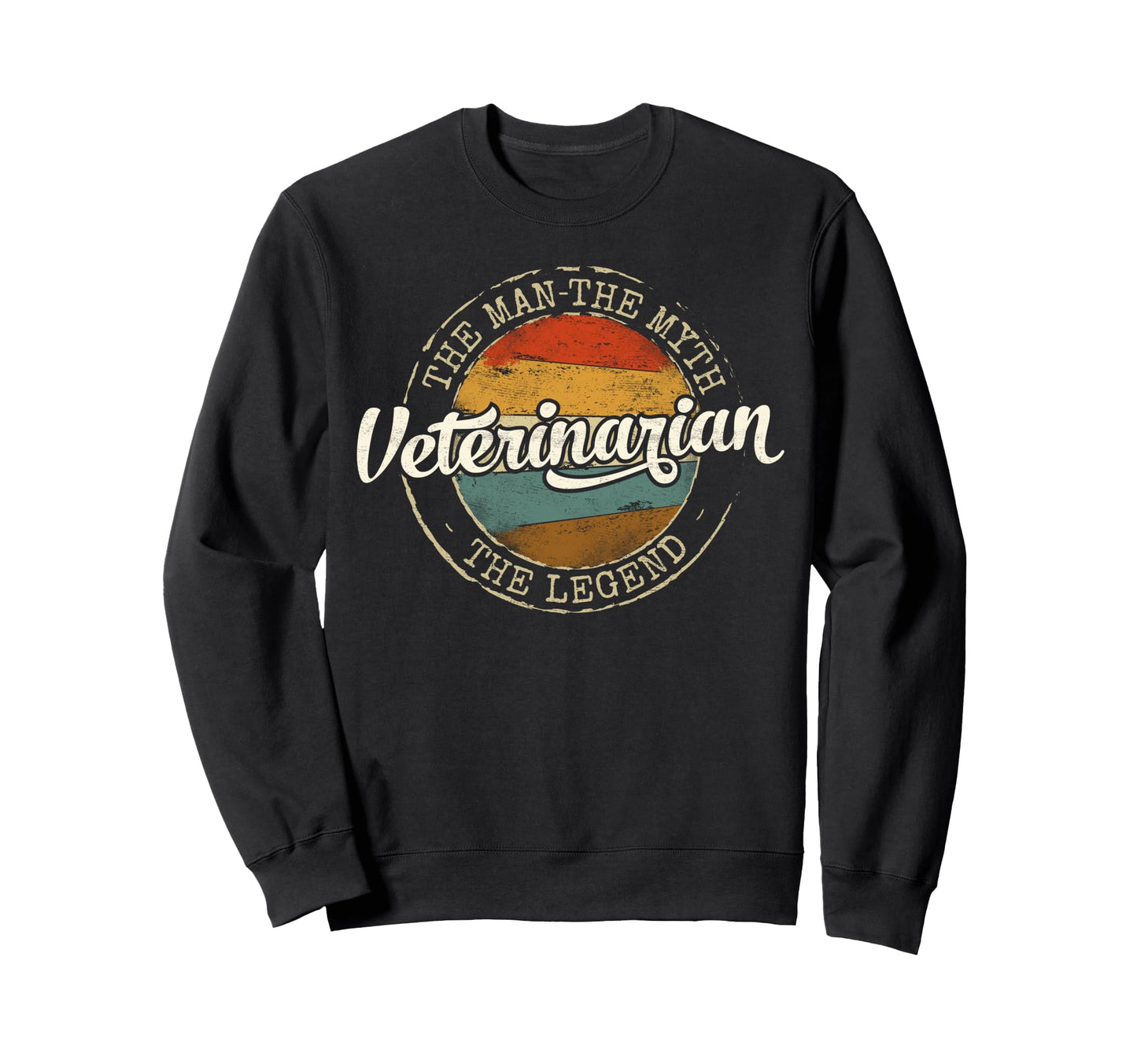 Veterinarian Myth Legend Stamp Vet Sweatshirt - Novelty Apparel for Adults - T-Shirt, Sweatshirt, Hoodie