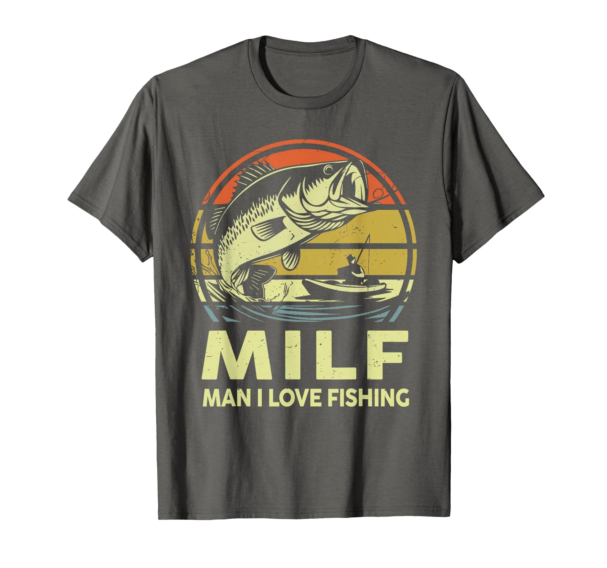 Step Dad Milf I Love Fishing Funny T-Shirt - Trendy Graphic for Adults - T-Shirt, Sweatshirt, Hoodie