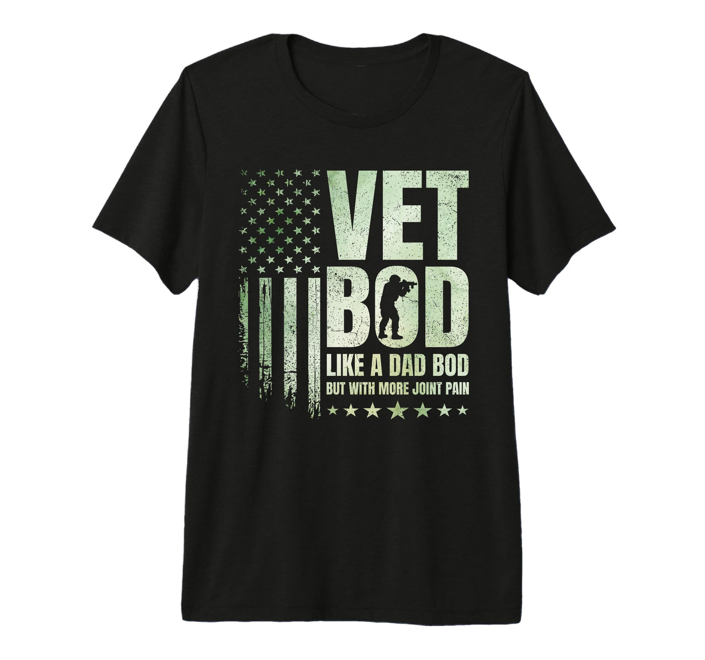 Vet Bod Like Dad Bod But More Joint T-Shirt - Fun Novelty Design Men Women - T-Shirt, Sweatshirt, Hoodie