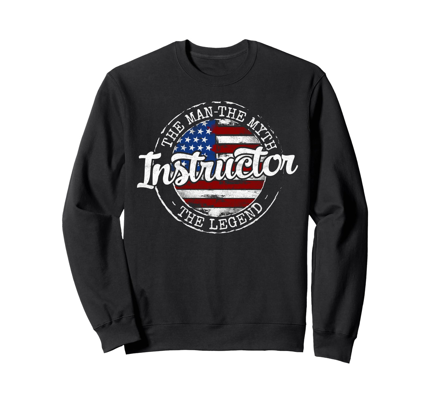 Instructor Myth Legend Usa Flag Stamp Sweatshirt - Custom Art Print Unisex - T-Shirt, Sweatshirt, Hoodie