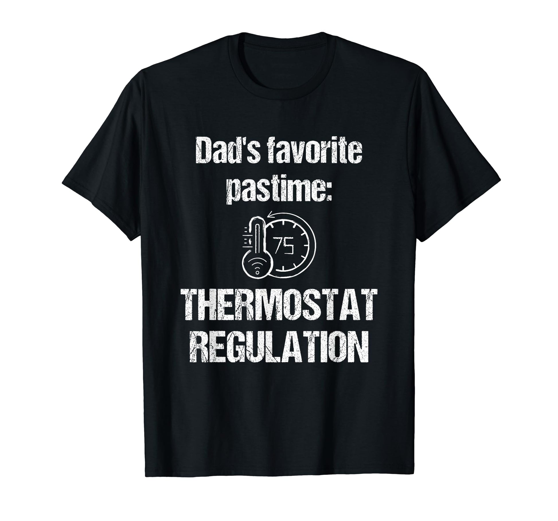 Dad Thermostat Police Temperature Patrol T-Shirt - Custom Art Print Unisex - T-Shirt, Sweatshirt, Hoodie
