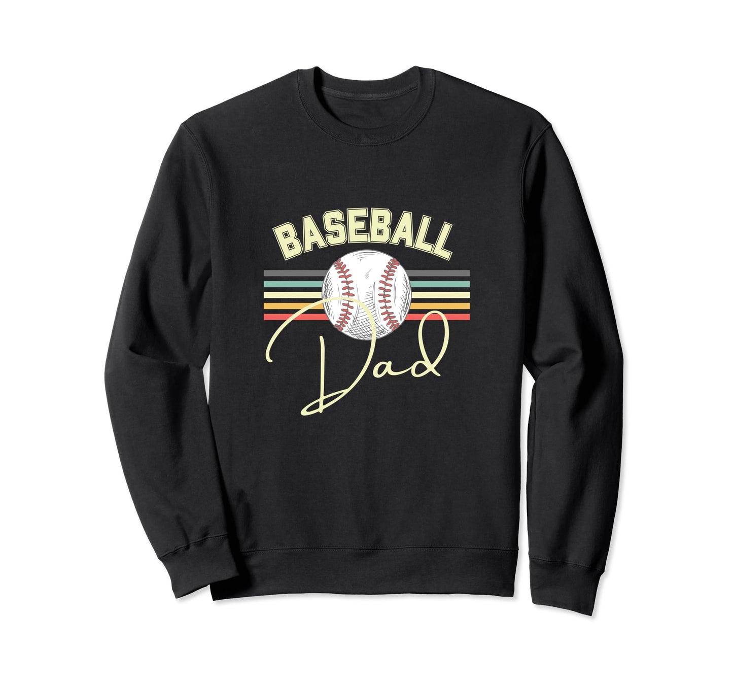 Baseball Dad Fun Sweatshirt - Graphic Print Unisex - T-Shirt, Sweatshirt, Hoodie