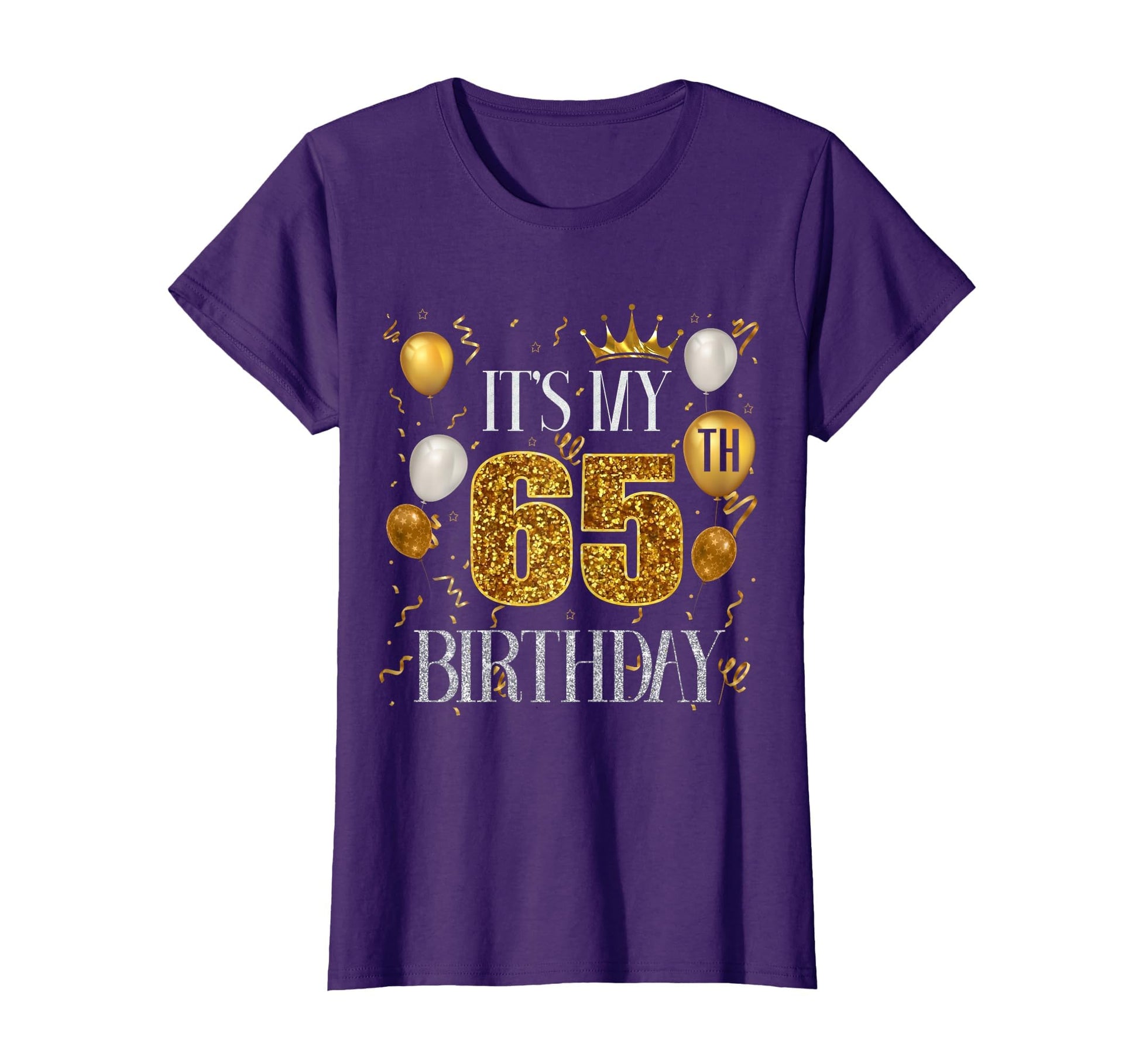 Its My 65Th Birthday Happy 1958 T-Shirt - Fun Novelty Design Men Women - T-Shirt, Sweatshirt, Hoodie