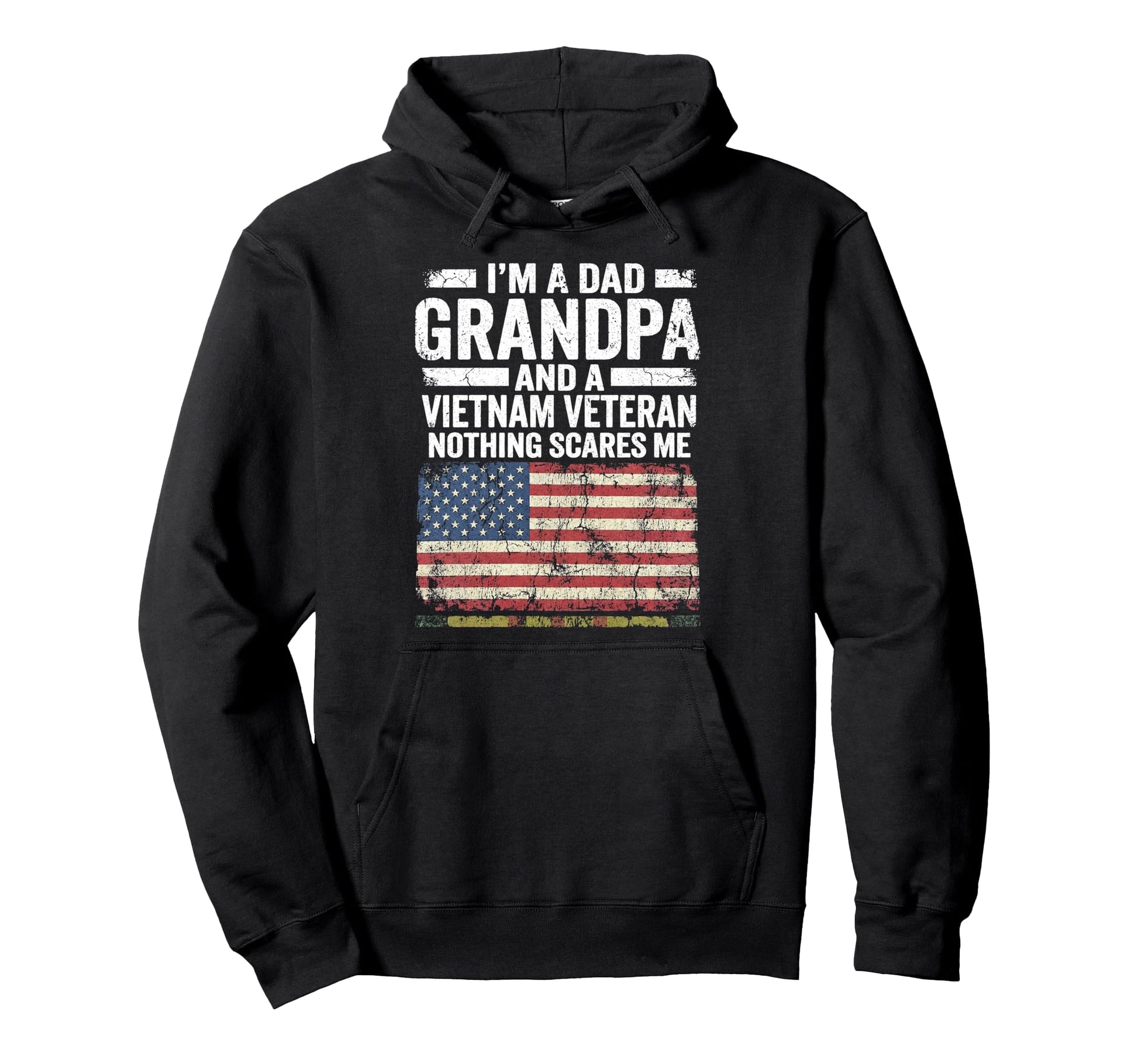 Dad Grandpa Vietnam Veteran Nothing Scares Hoodie - Unique Graphic Unisex - T-Shirt, Sweatshirt, Hoodie