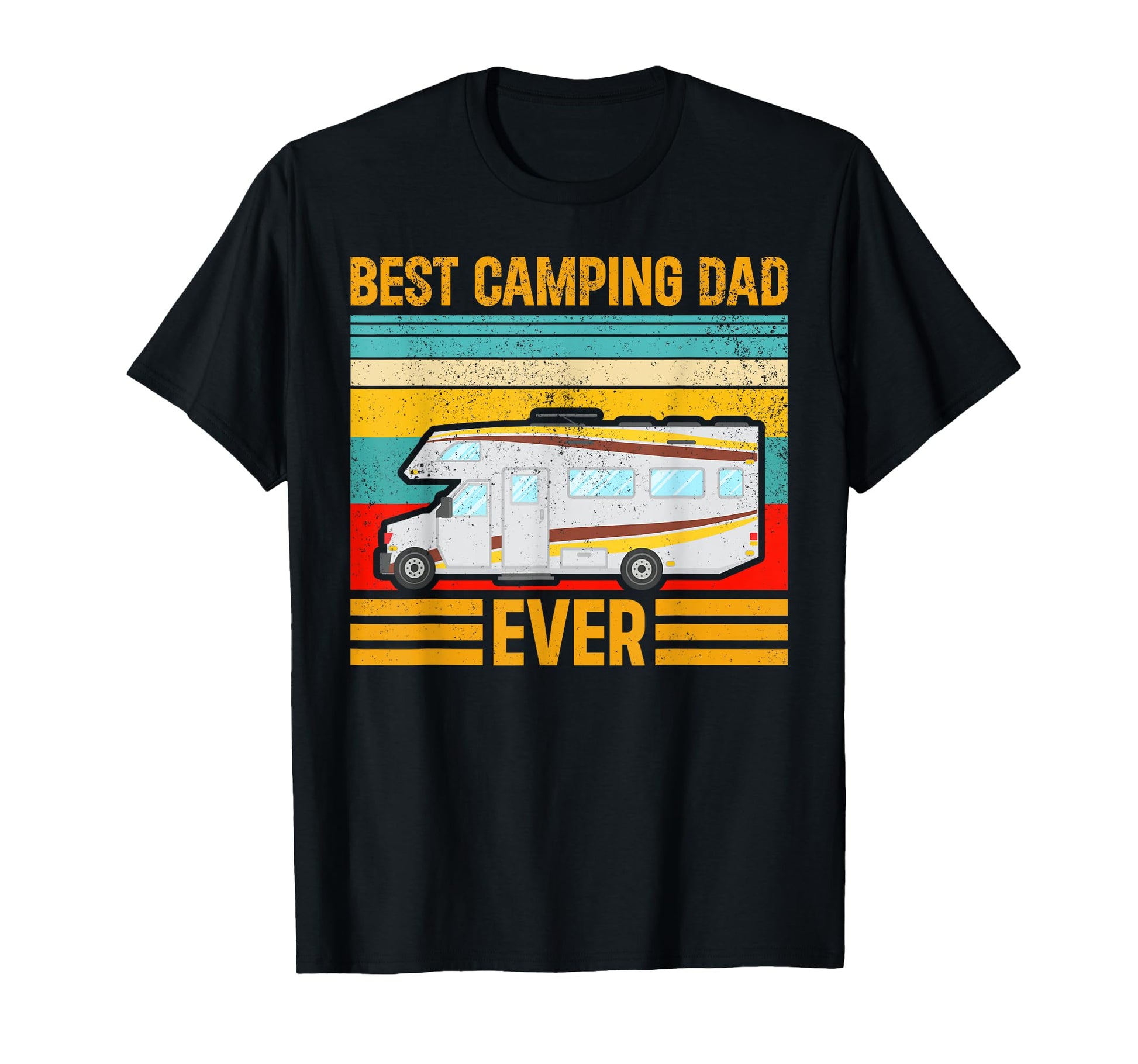 Best Camping Dad Ever Motorhome T-Shirt - Unique Graphic Men Women - T-Shirt, Sweatshirt, Hoodie