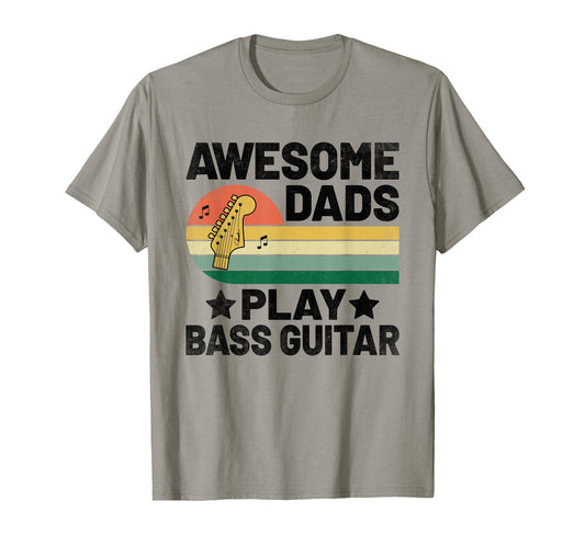Awesome Dads Play Bass Guitar T-Shirt - Custom Art Print for Adults - T-Shirt, Sweatshirt, Hoodie