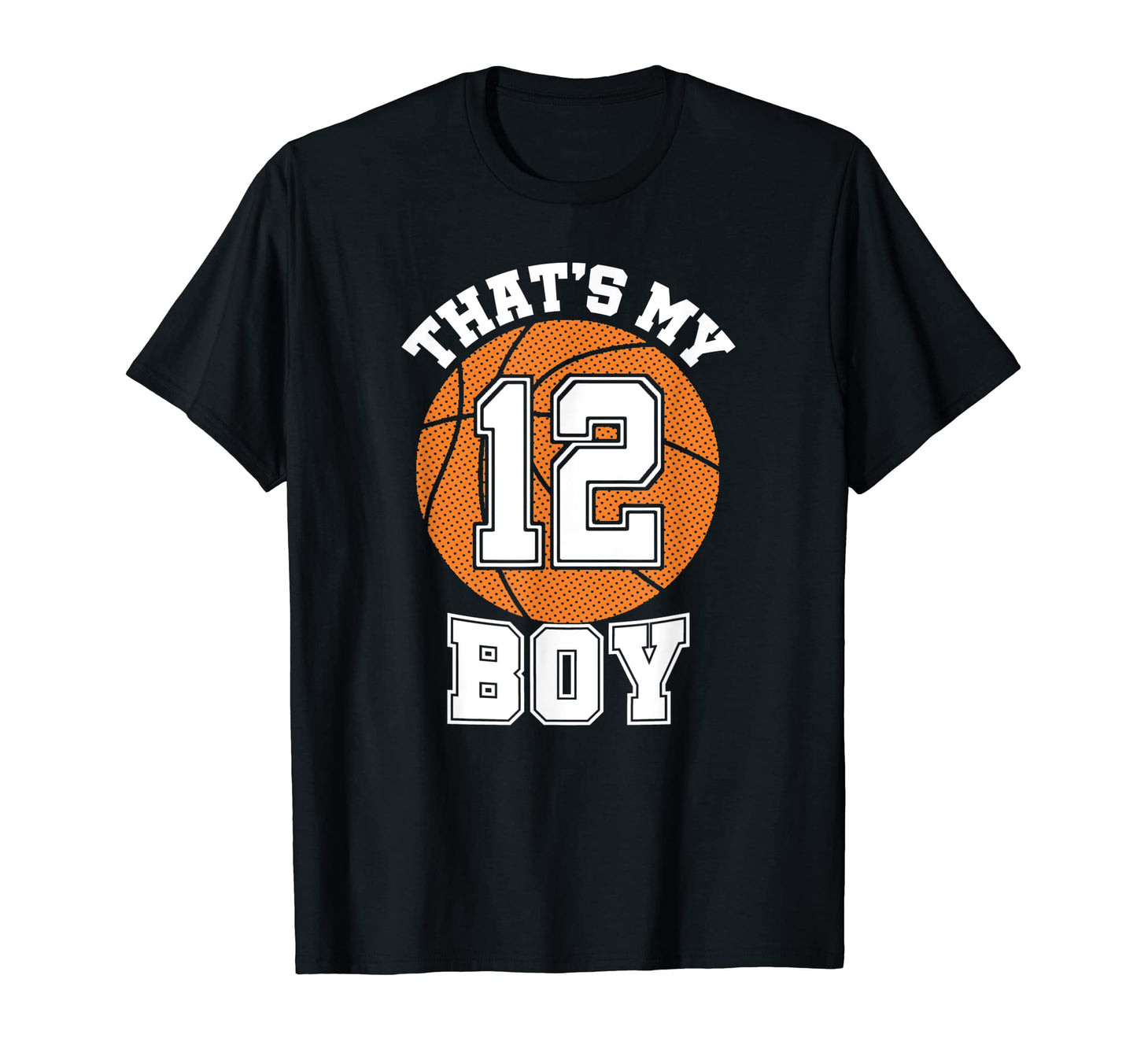 Number Twelve Thats My 12 Basketball T-Shirt - Minimalist Print for Adults - T-Shirt, Sweatshirt, Hoodie