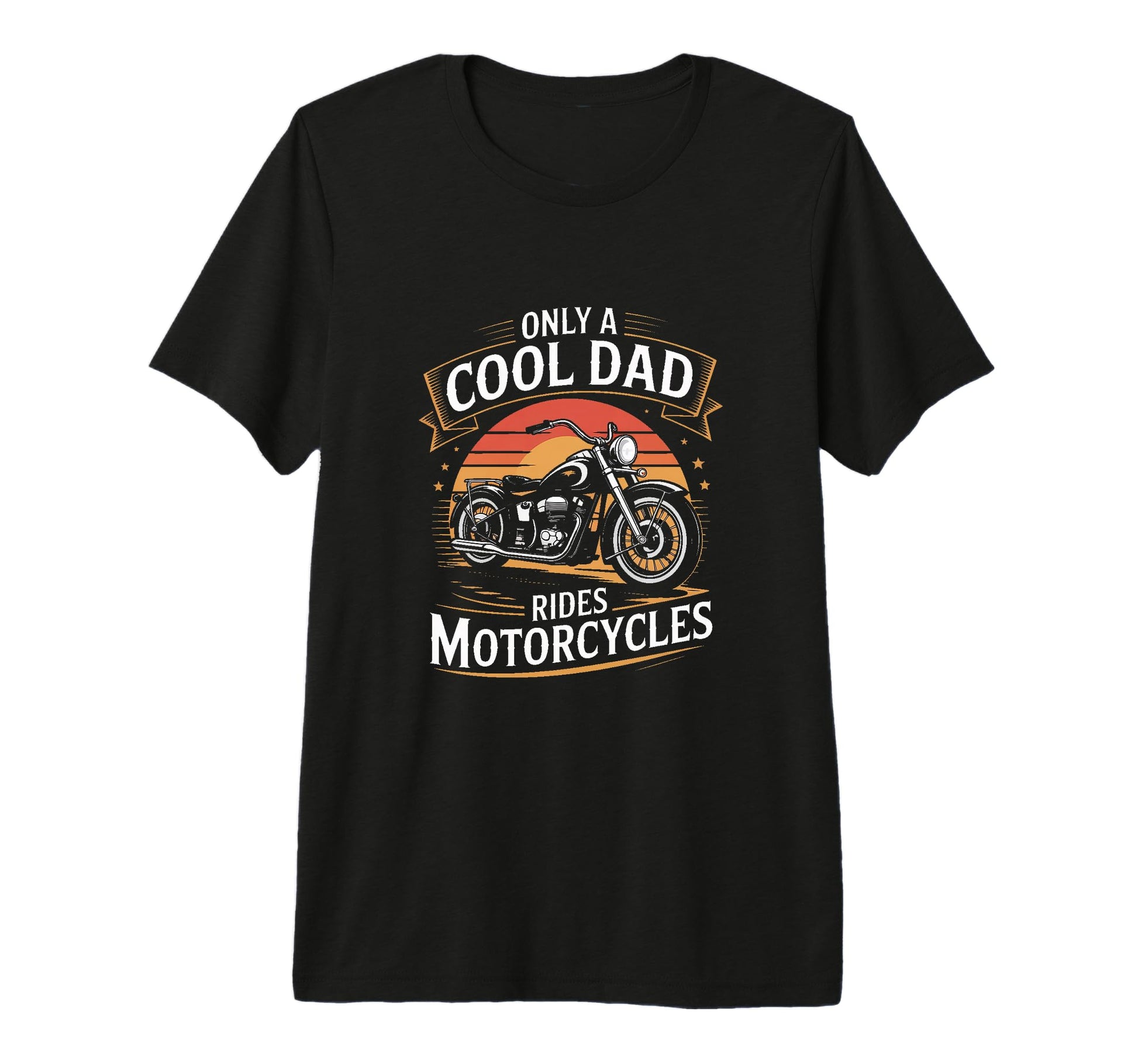 Only Dad Rides Motorcycles Biker Father T-Shirt - Aesthetic Graphic Unisex - T-Shirt, Sweatshirt, Hoodie