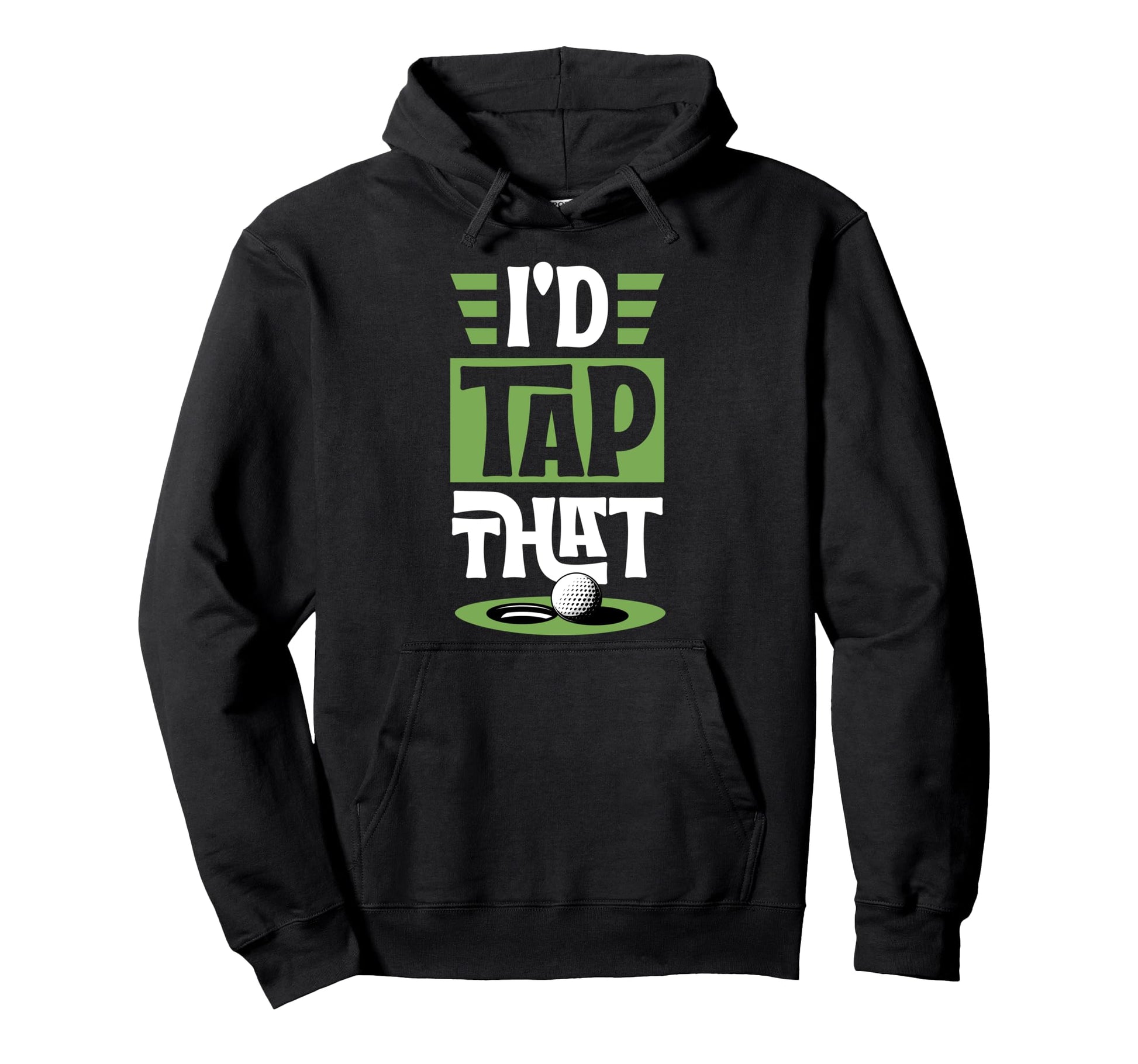 Funny Golf Dad Joke About Putting Hoodie - Unique Graphic Unisex - T-Shirt, Sweatshirt, Hoodie