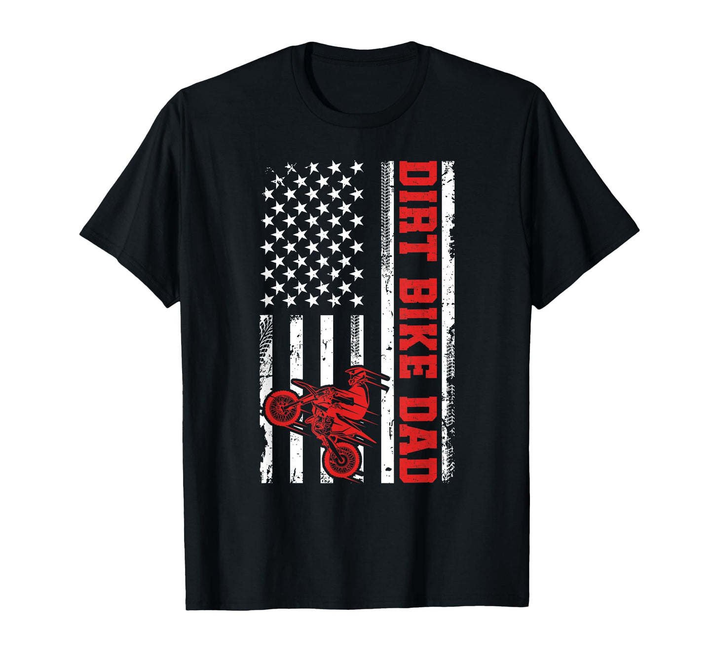 Dirt Bike Dad Dirt Biker Dad Us Flag Dirt T-Shirt - Novelty Apparel Unisex - T-Shirt, Sweatshirt, Hoodie