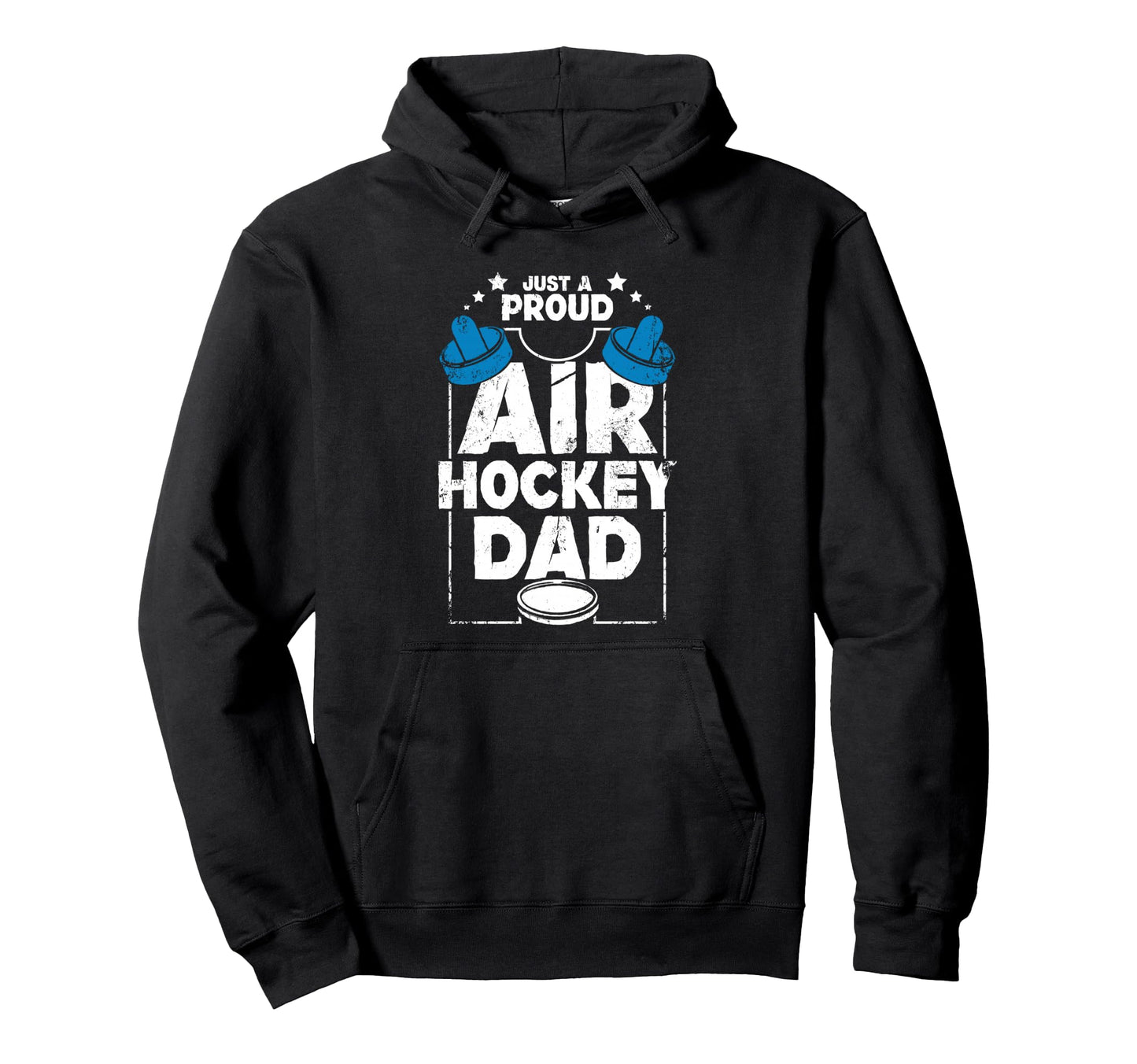 Fathers Day Proud Air Hockey Dad Game Hoodie - Fun Novelty Design Men Women - T-Shirt, Sweatshirt, Hoodie