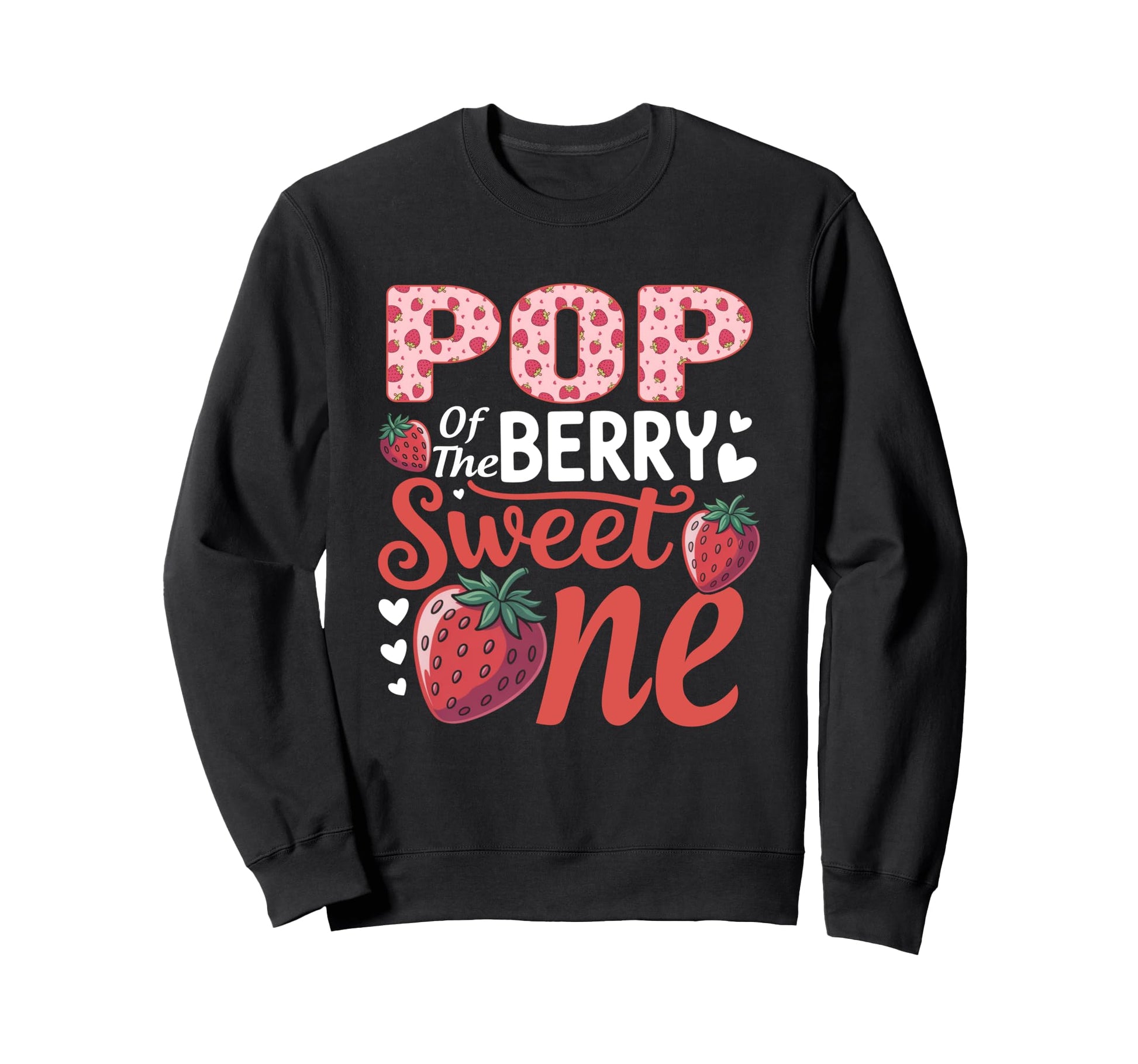 Berry Sweet One Family Party Sweatshirt - Trendy Graphic Unisex - T-Shirt, Sweatshirt, Hoodie