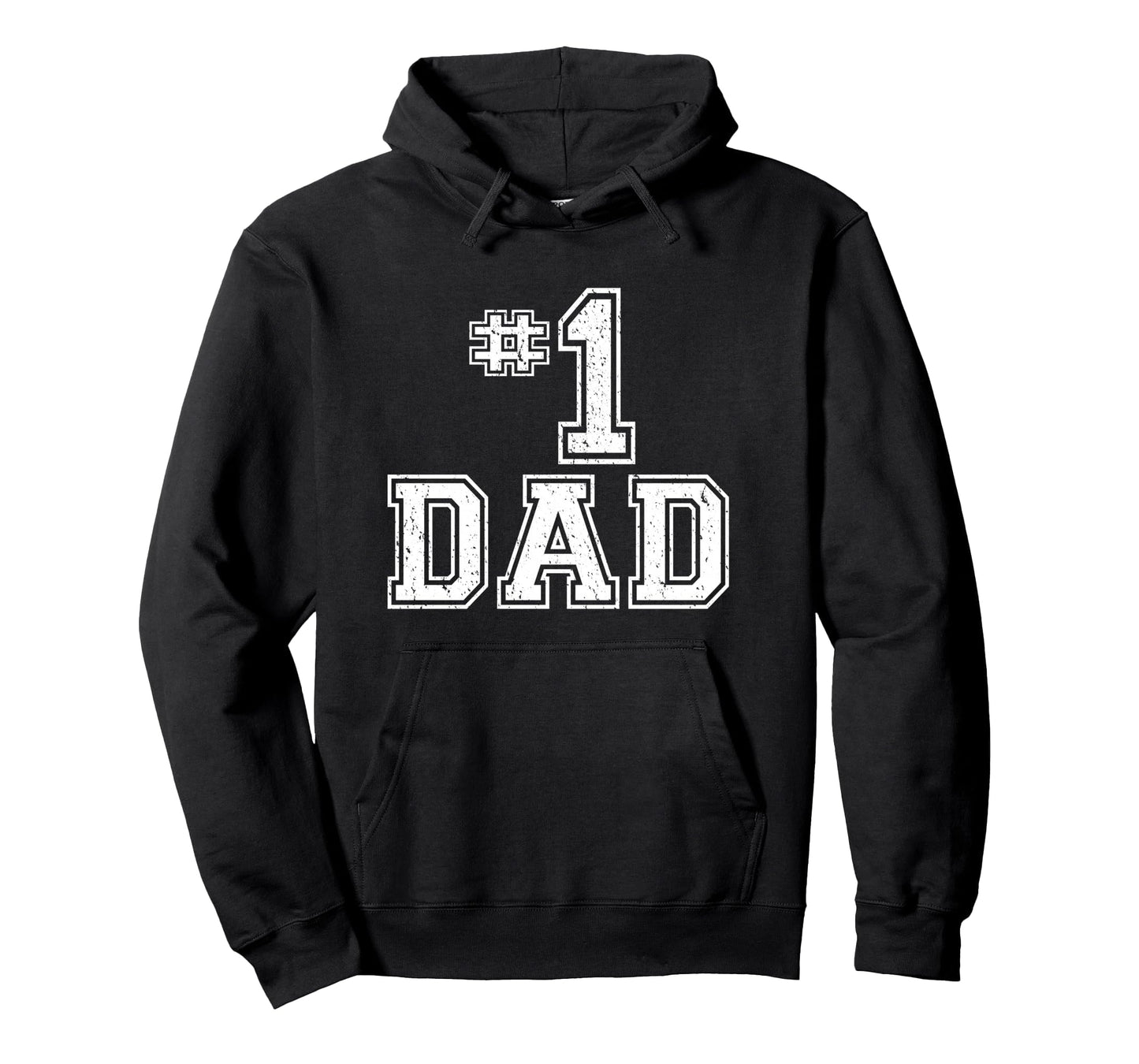 1 Dad Number One Fathers Day Dad Hoodie - Custom Art Print Men Women - T-Shirt, Sweatshirt, Hoodie