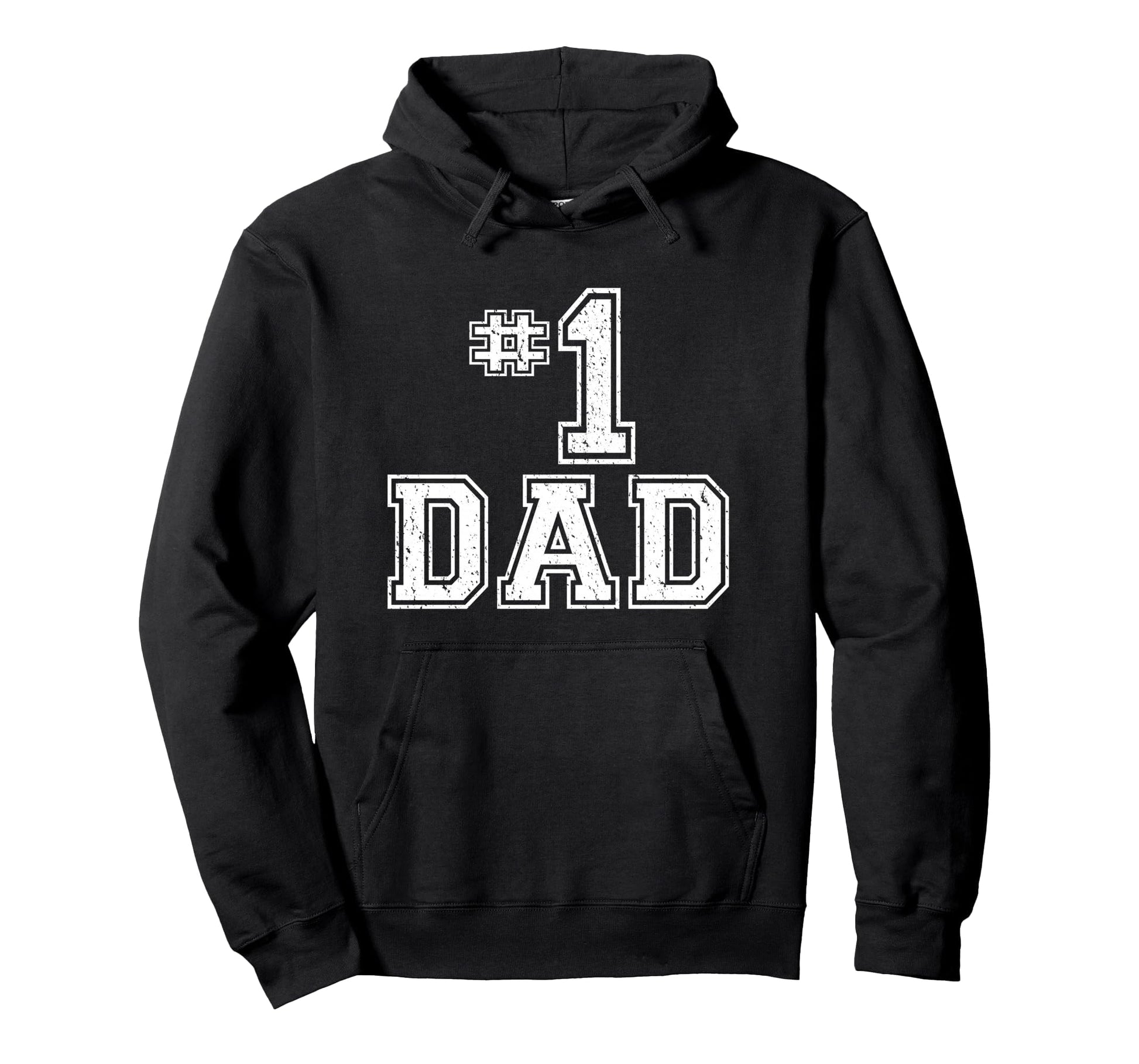 1 Dad Number One Fathers Day Dad Hoodie - Custom Art Print Men Women - T-Shirt, Sweatshirt, Hoodie