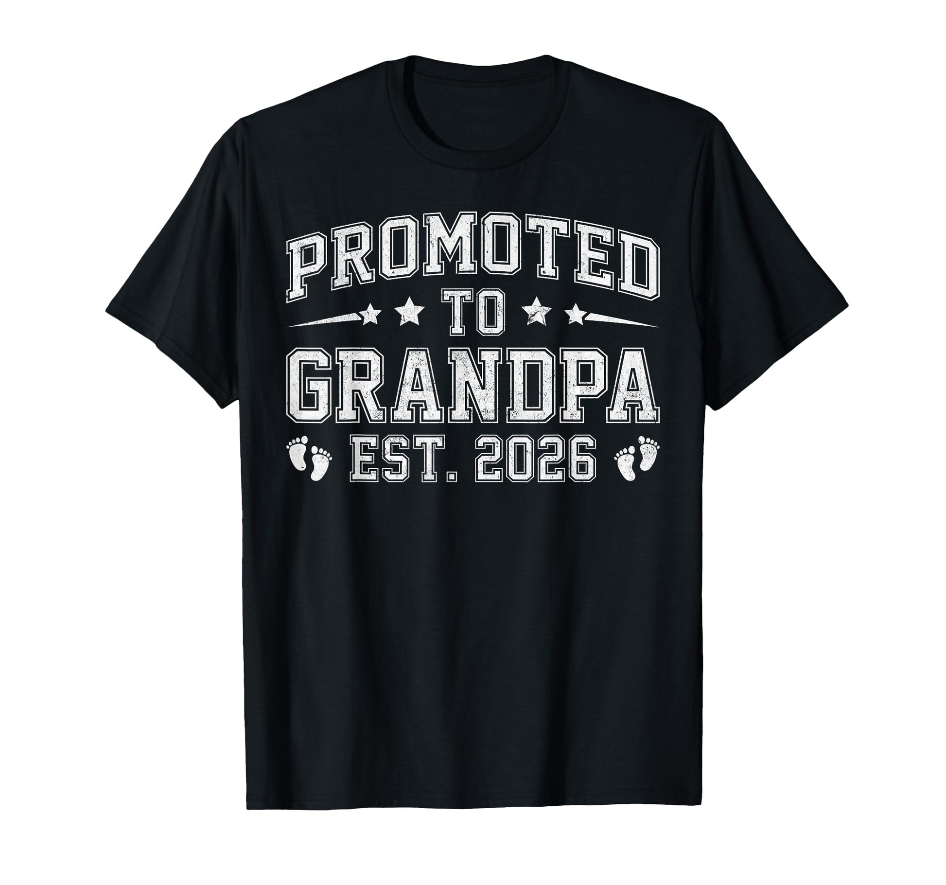 Mens Promoted To Grandpa Est 2026 T-Shirt - Graphic Print Unisex - T-Shirt, Sweatshirt, Hoodie