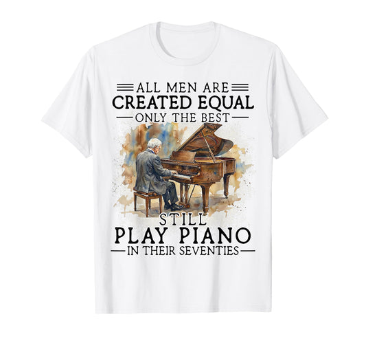 70Th Birthday Piano Gift 70 Years Old T-Shirt - Fun Novelty Design Unisex - T-Shirt, Sweatshirt, Hoodie
